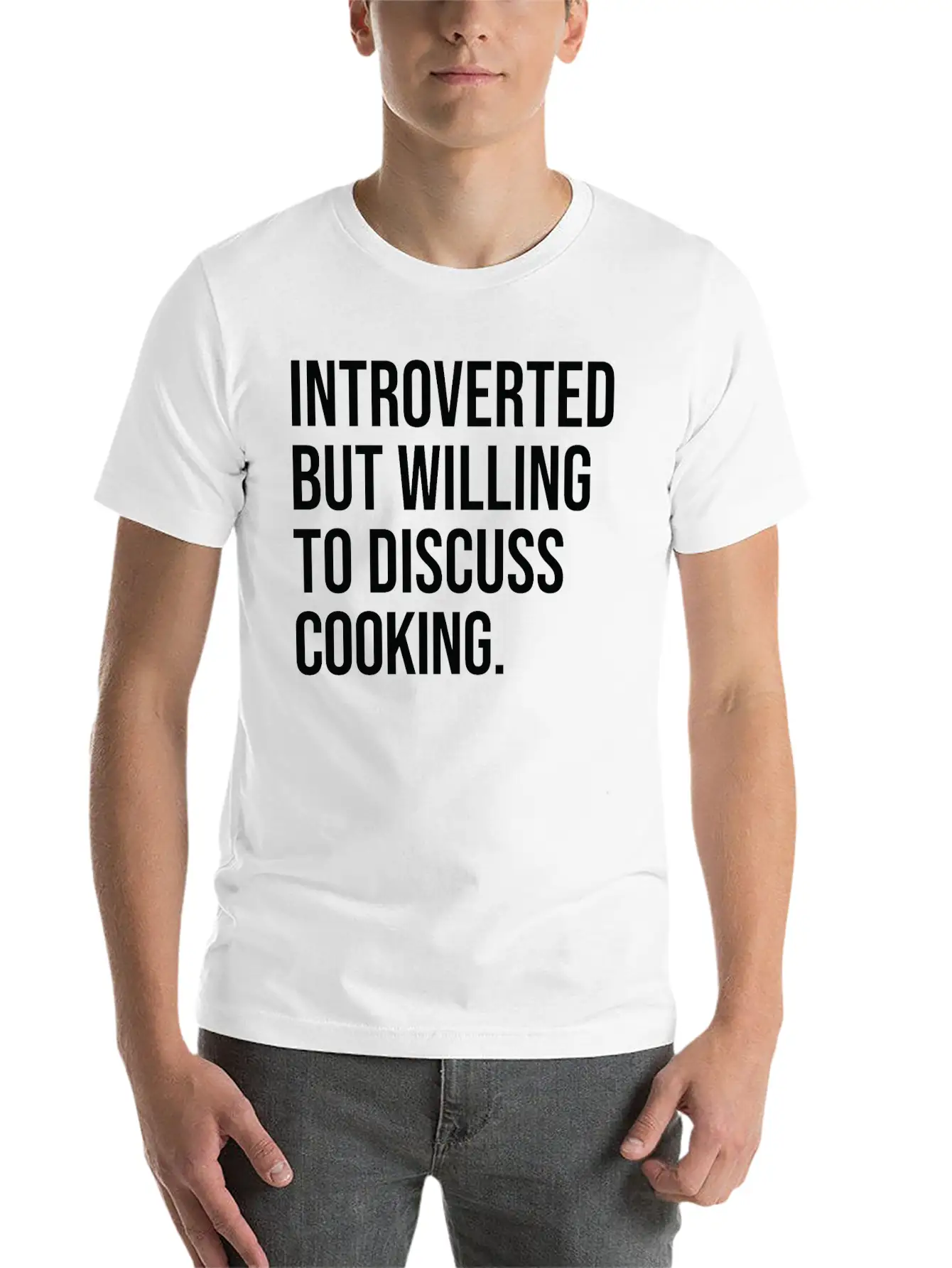 Cooking Funny Introverted Chef Saying Essential Cotton Tee For Daily Outfits ¨C Unisex Style