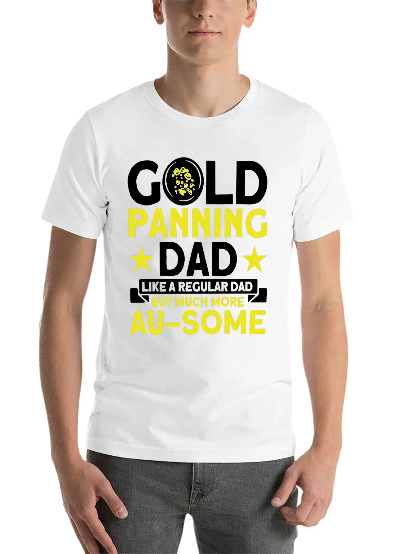 Gold Panning Dad AuSome Gold Panning Mining Miner Essential Cotton Tee For Daily Outfits ¨C Unisex Style