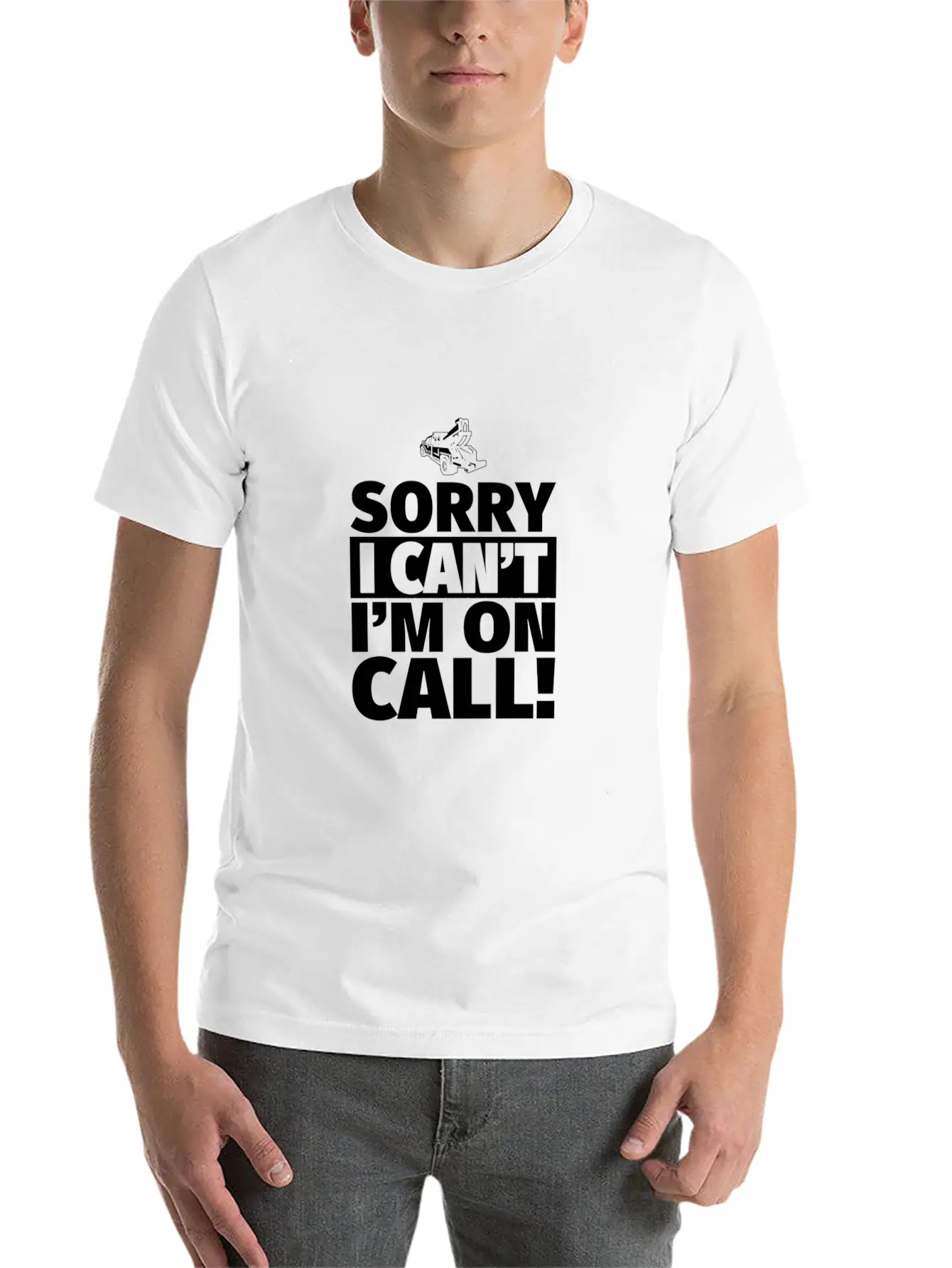 Sorry I Can'T I'M On Call - On Call Tow Truck Driv Basic Graphic T-Shirt ¨C Daily Comfort In Soft Cotton