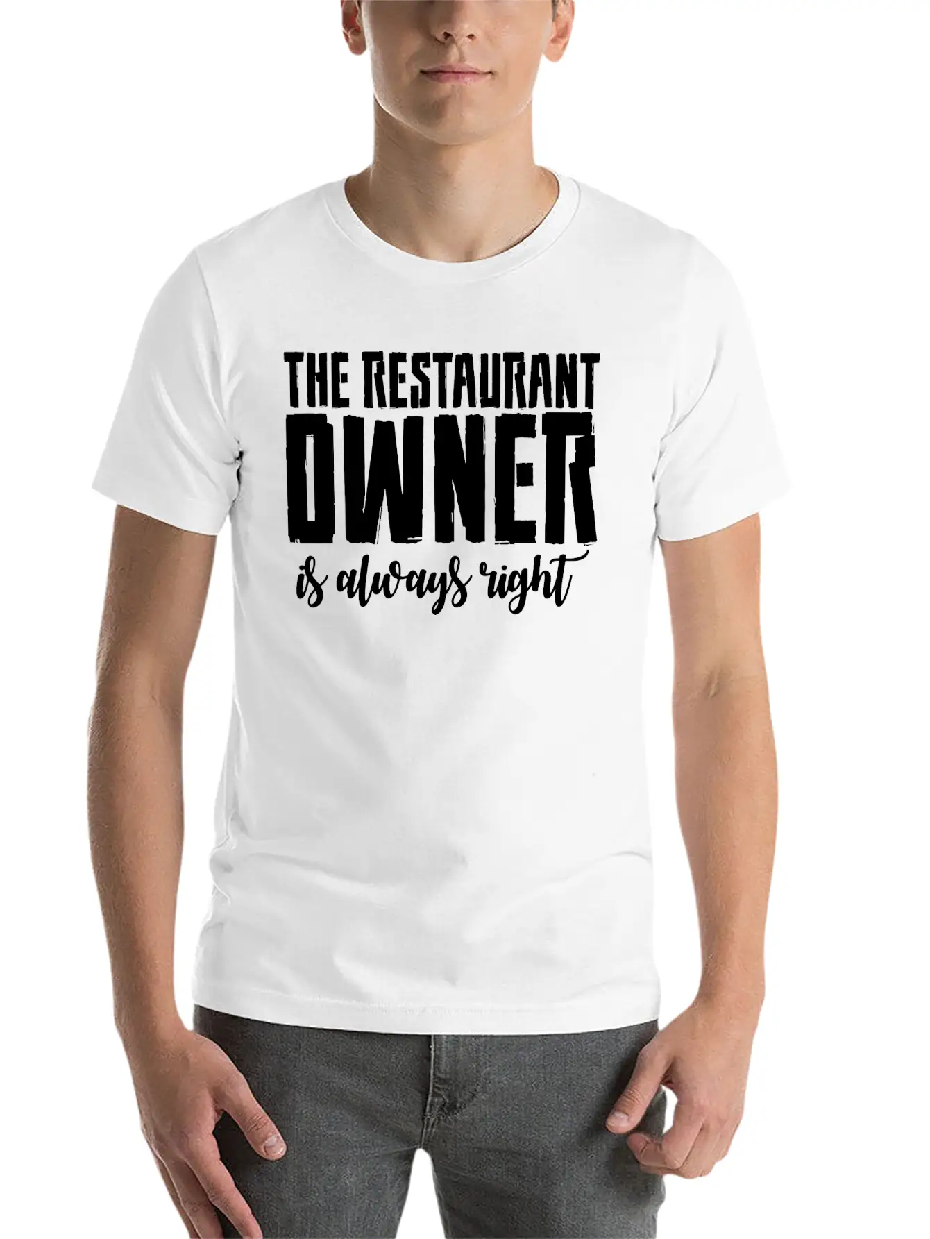 The Restaurant Owner Is Always Right 2 Essential Cotton Tee For Daily Outfits ¨C Unisex Style