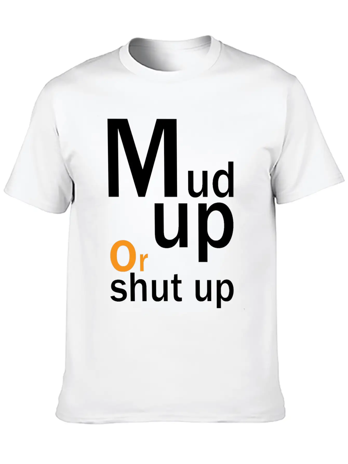 4 Wheeling Mudding Offroading Design Unisex Casual T-Shirt ¨C Clean Design For Daily Comfort