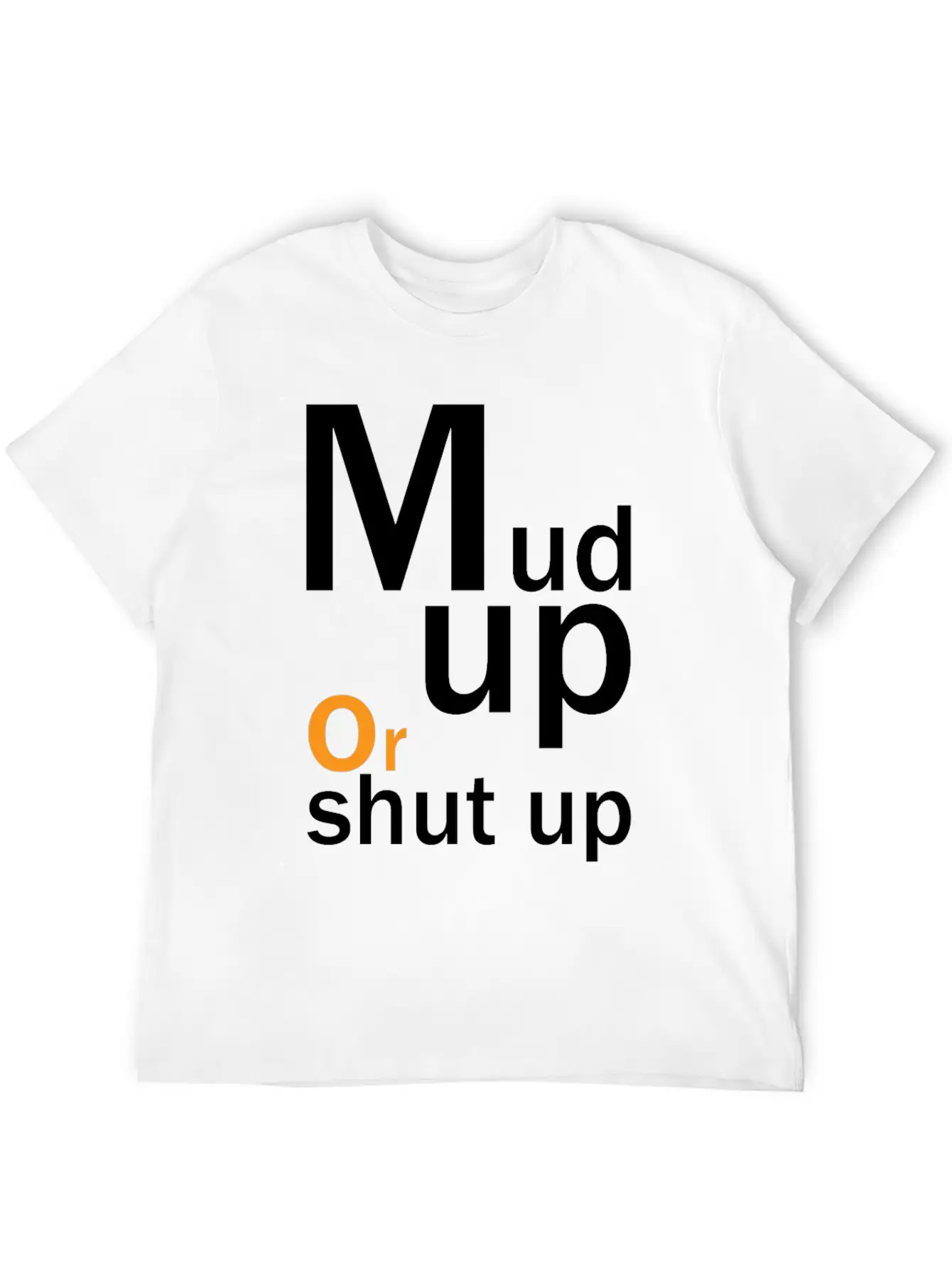 4 Wheeling Mudding Offroading Design Unisex Casual T-Shirt ¨C Clean Design For Daily Comfort