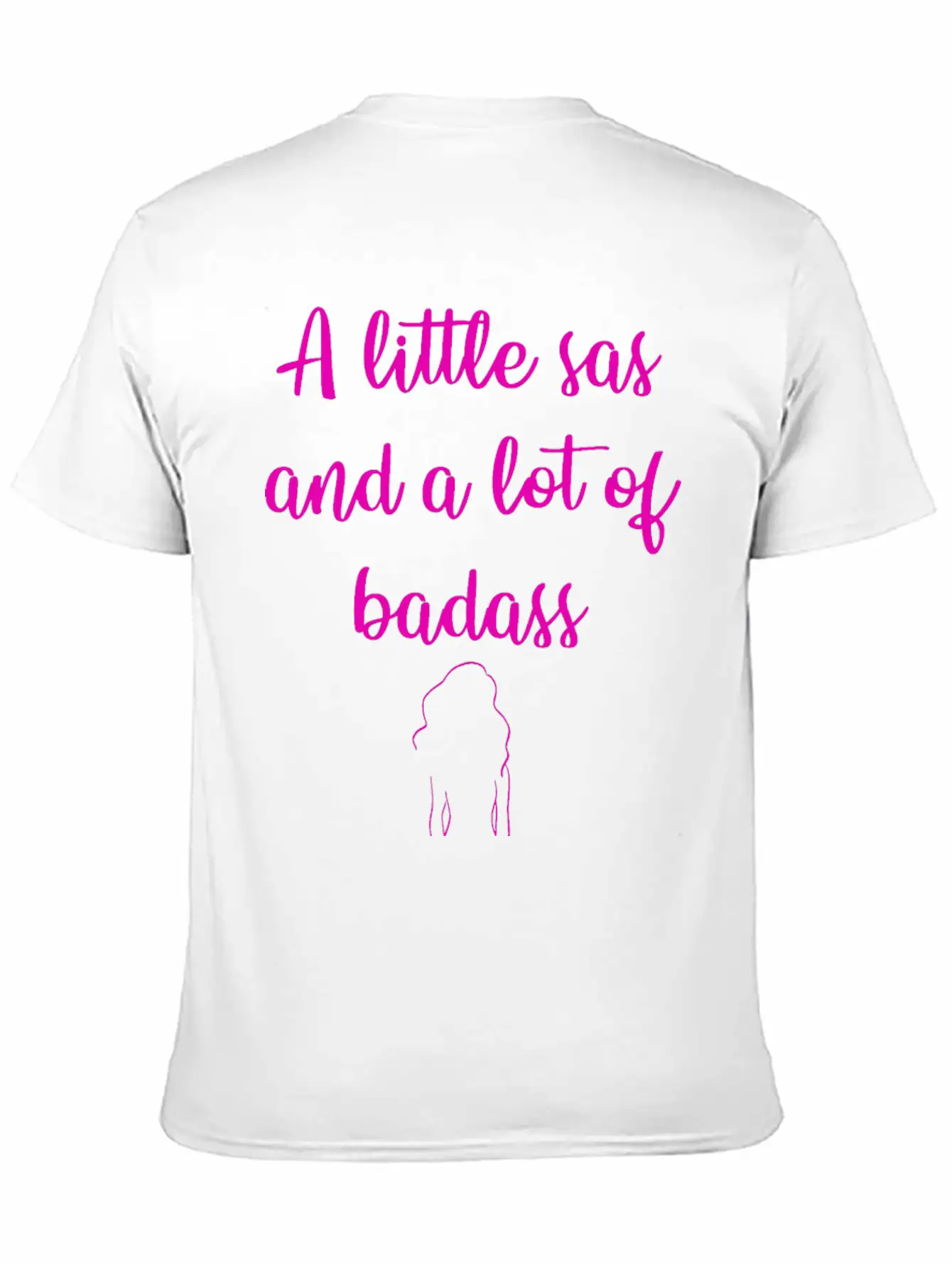 A Little Sas, A Lot Of Badass. Sassy Since Birth. Soft Cotton Short Sleeve Tee ¨C Unisex Wardrobe Staple