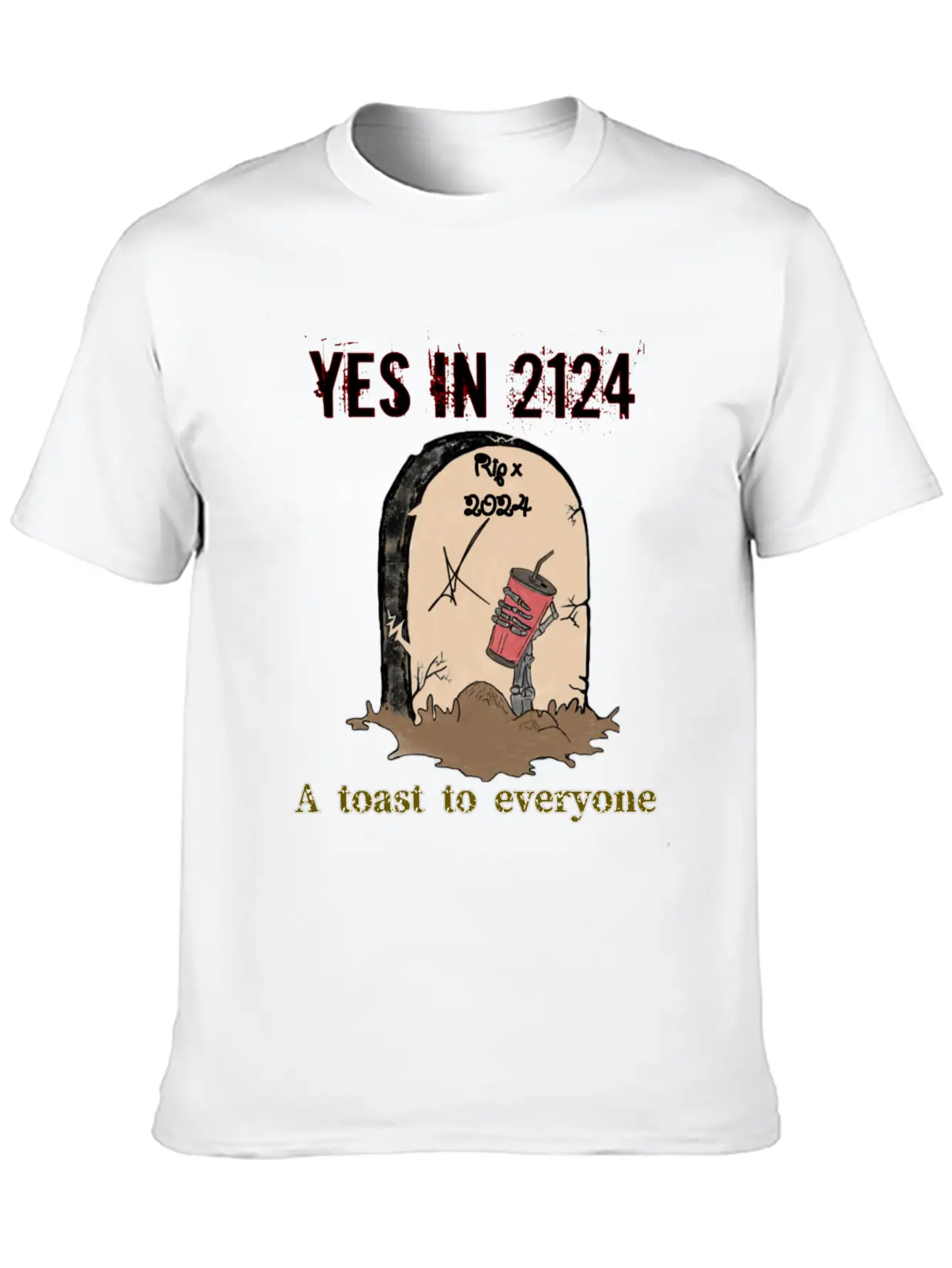 A Toast To Eveyone In 2124 Essential Cotton Tee For Daily Outfits ¨C Unisex Style