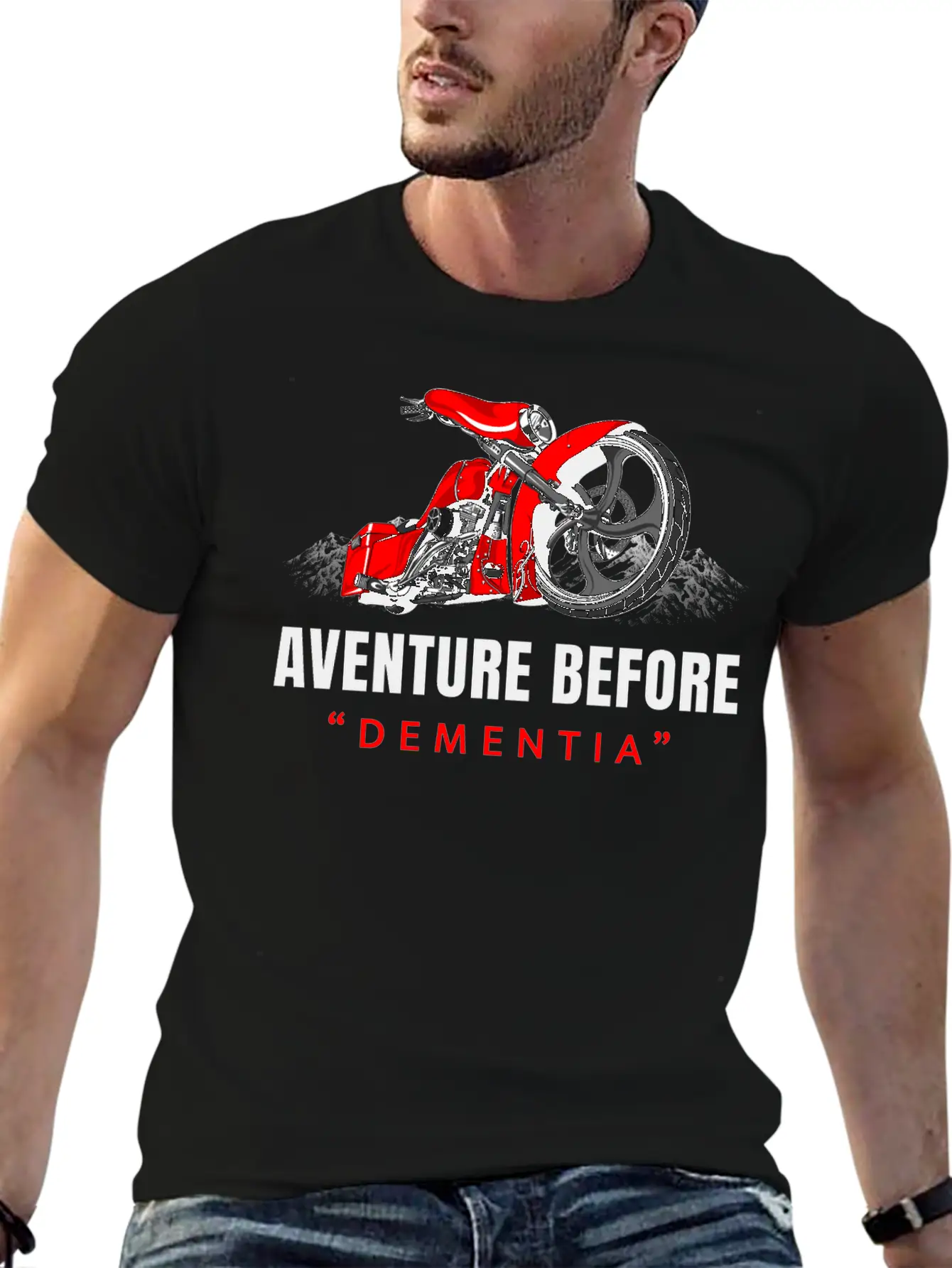Adventure Before Dementia, Travel, Mountains,biker Unisex Casual T-Shirt ¨C Clean Design For Daily Comfort