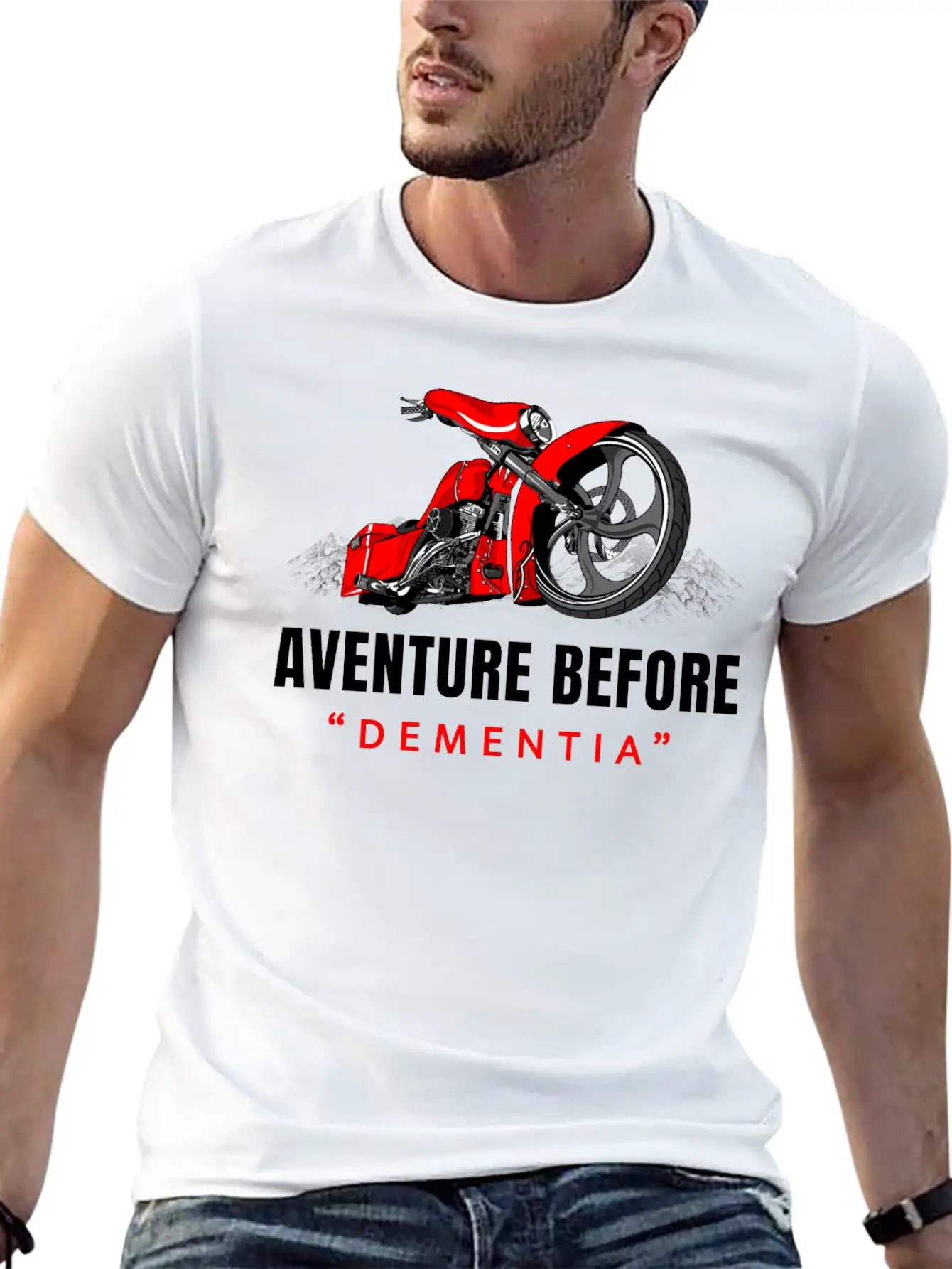 Adventure Before Dementia, Travel, Mountains,biker Unisex Casual T-Shirt ¨C Clean Design For Daily Comfort