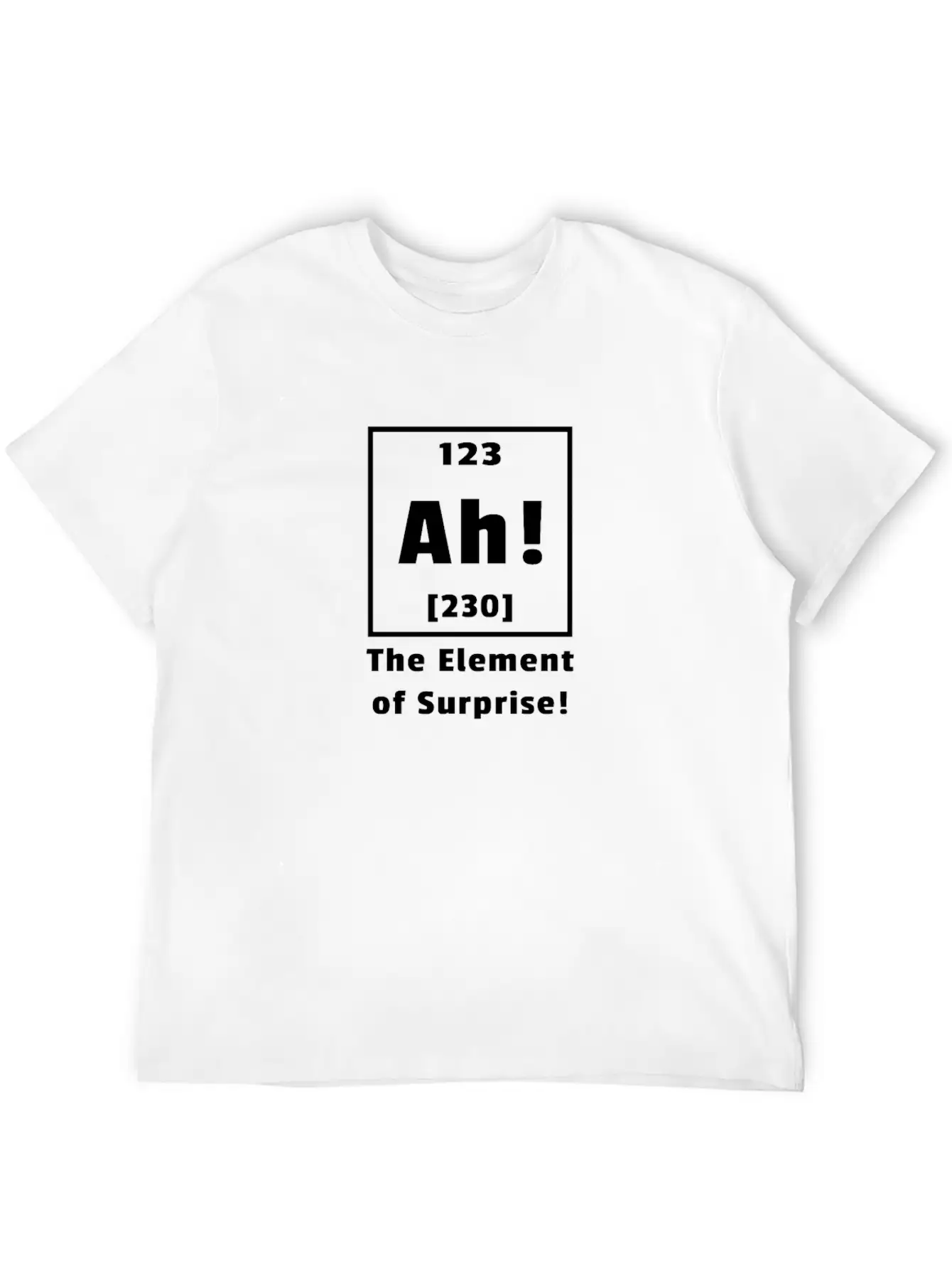 Ah! The Element Of Surprise! Soft Cotton Short Sleeve Tee ¨C Unisex Wardrobe Staple