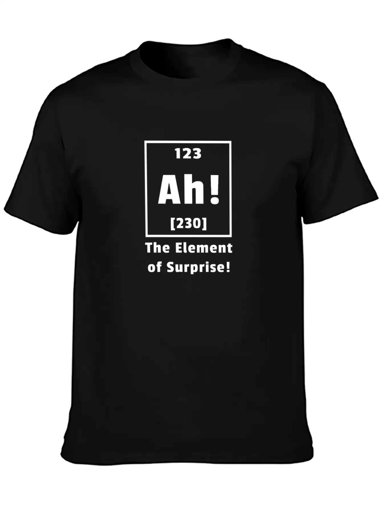 Ah! The Element Of Surprise! Soft Cotton Short Sleeve Tee ¨C Unisex Wardrobe Staple