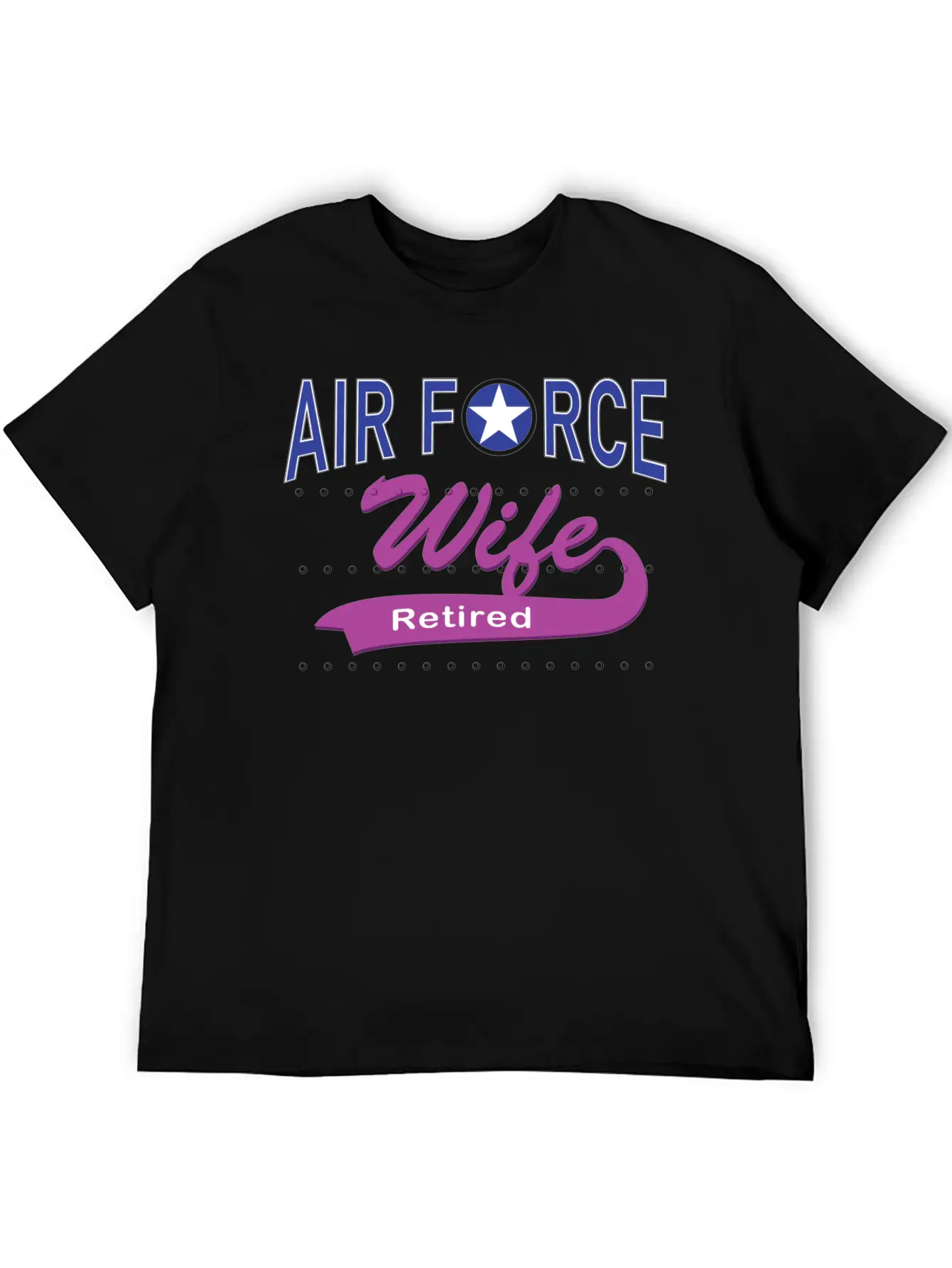 Air Force Wife Retired Basic Graphic T-Shirt ¨C Daily Comfort In Soft Cotton