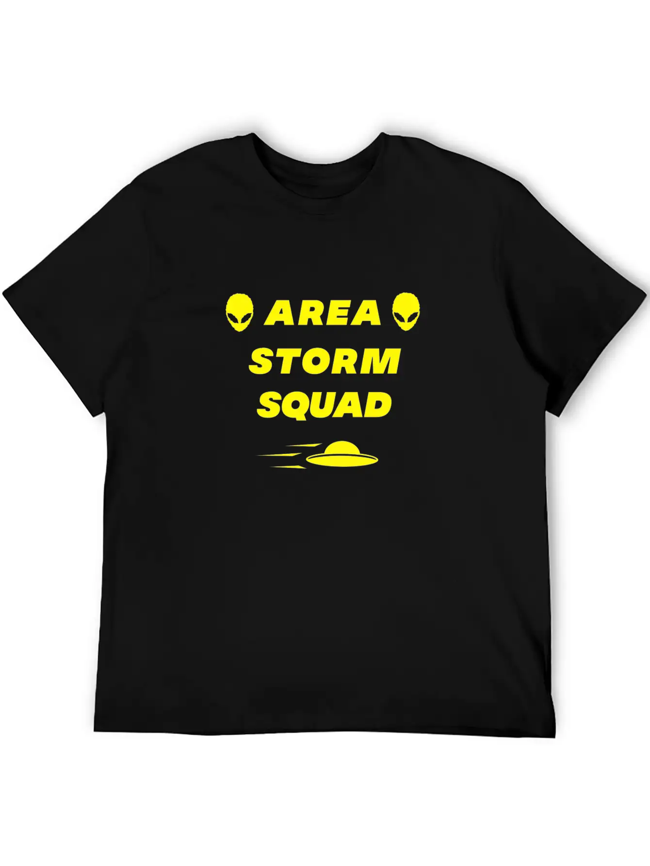 Area Storm Squad Alien UFO Saucer Scifi Basic Graphic T-Shirt ¨C Daily Comfort In Soft Cotton