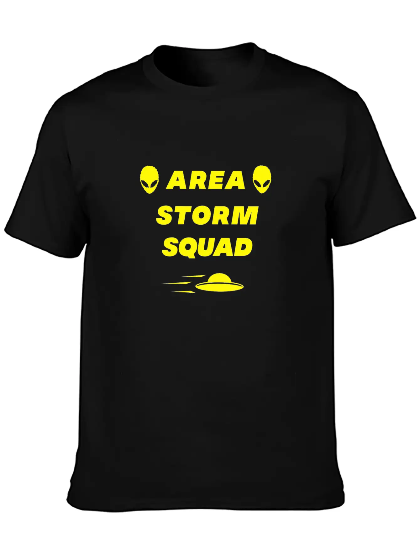 Area Storm Squad Alien UFO Saucer Scifi Basic Graphic T-Shirt ¨C Daily Comfort In Soft Cotton