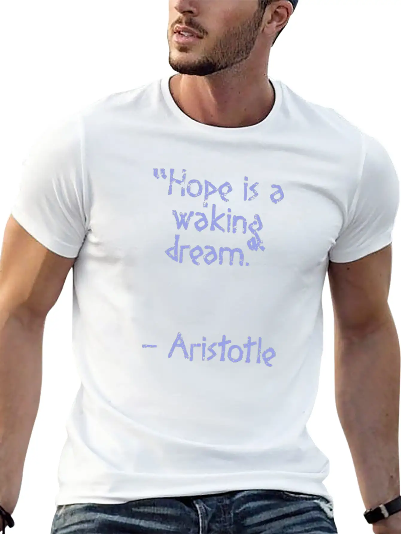 Aristotle Quote - Hope Is A | Wisdom Basic Graphic T-Shirt ¨C Daily Comfort In Soft Cotton