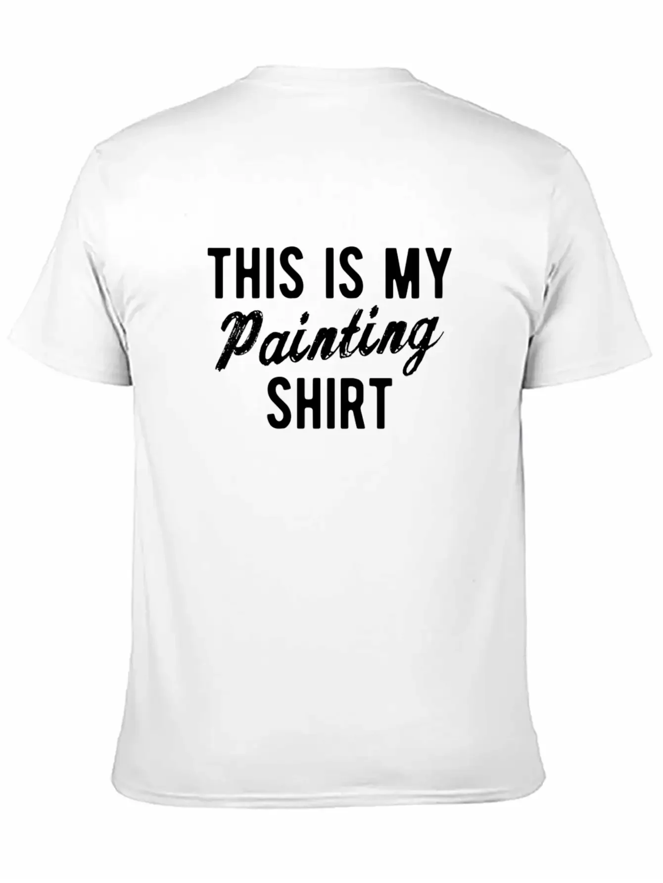 Artist Painting Painter Art Paint Art Teacher Gift Basic Graphic T-Shirt ¨C Daily Comfort In Soft Cotton