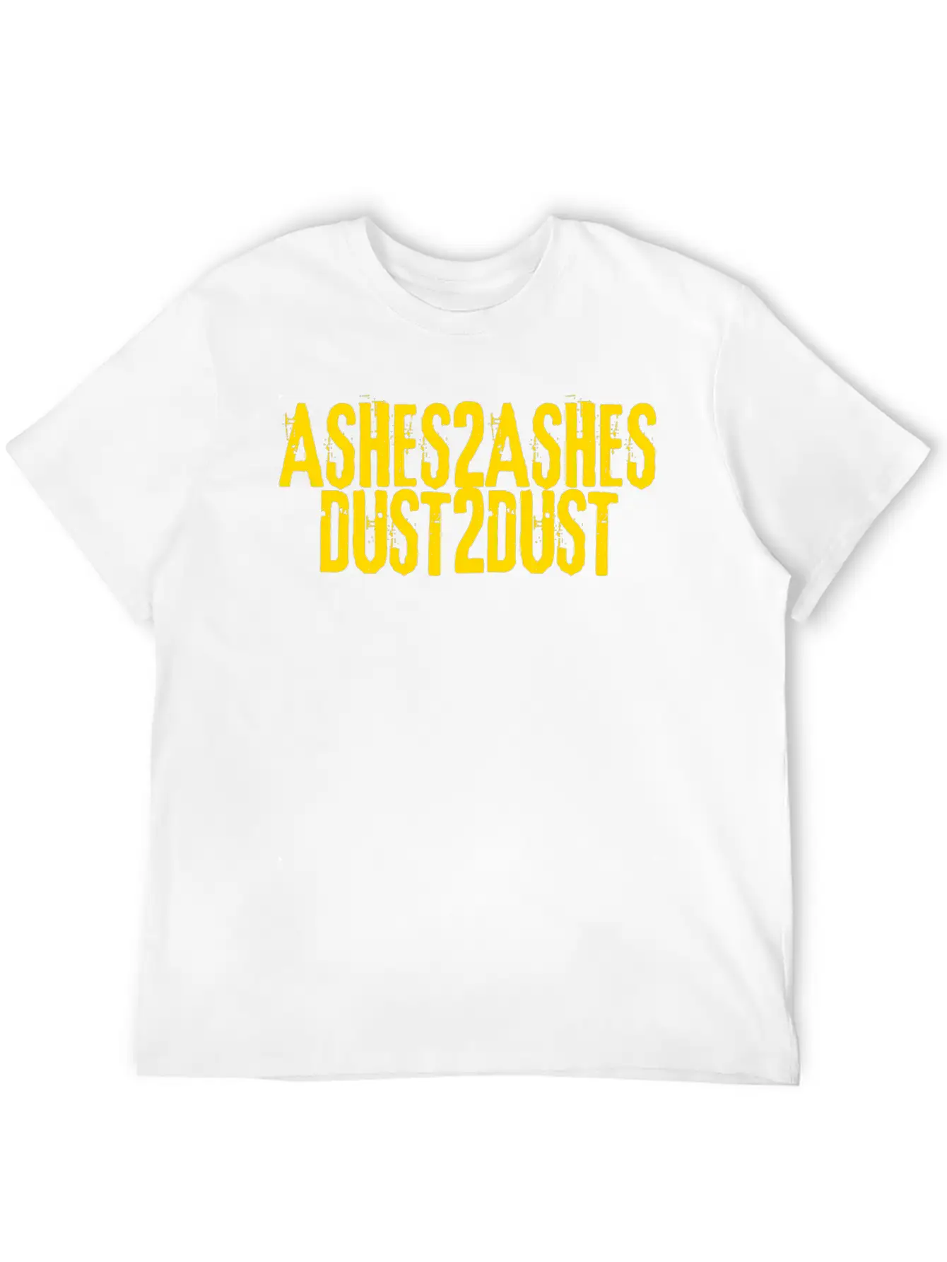 Ashes To Ashes Dust To Dust Soft Cotton Short Sleeve Tee ¨C Unisex Wardrobe Staple