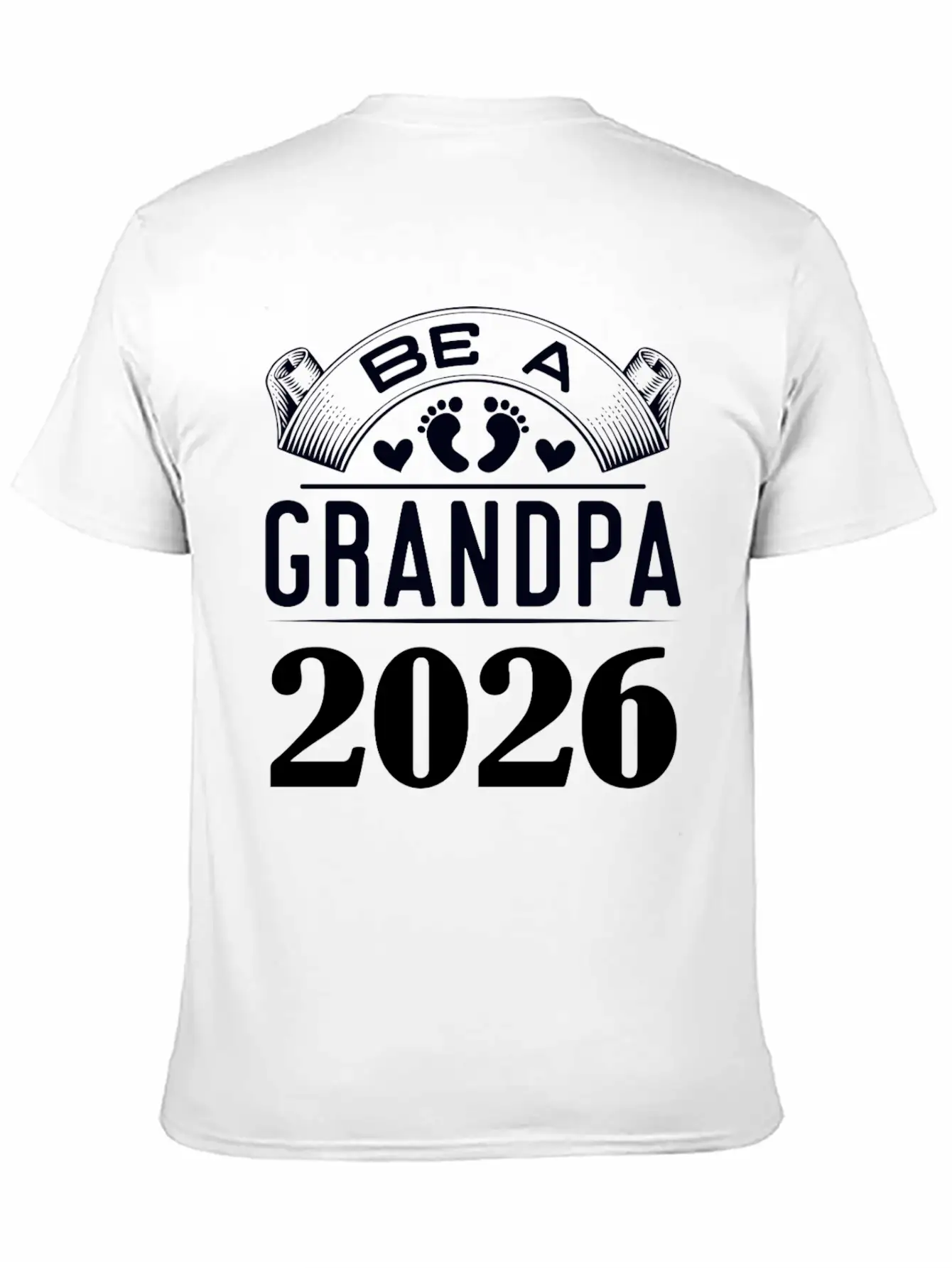 Be A Grandpa 2026 New Arrival Announcement Essential Cotton Tee For Daily Outfits ¨C Unisex Style
