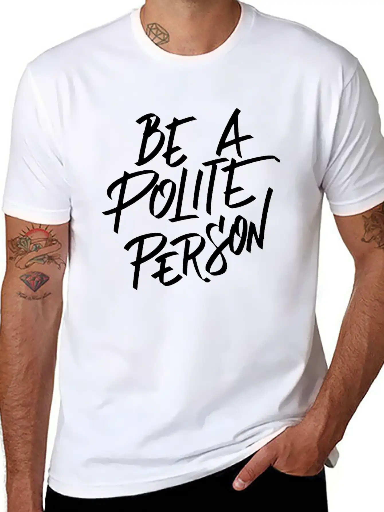 Be A Polite Person Basic Graphic T-Shirt ¨C Daily Comfort In Soft Cotton