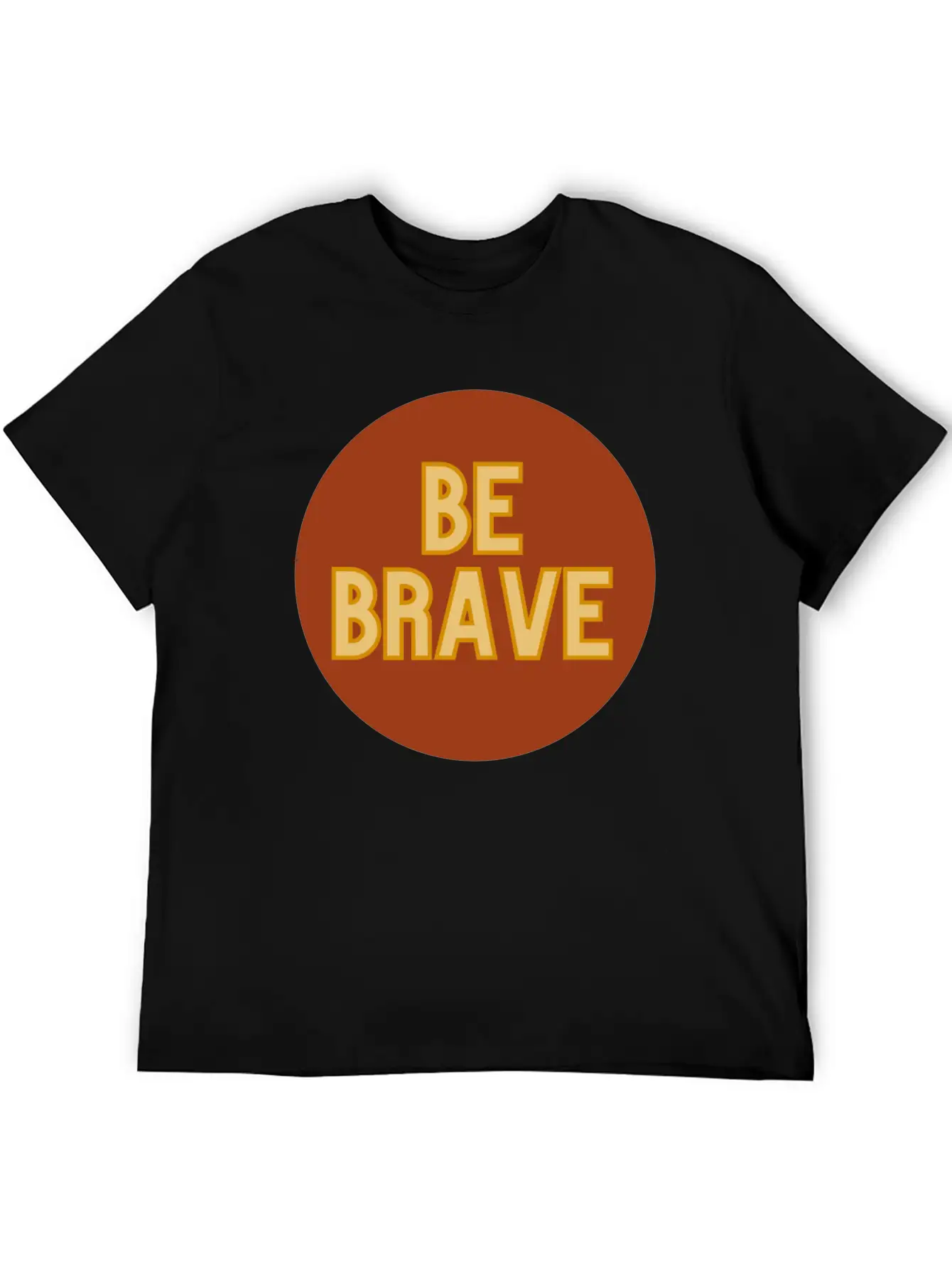 Be Brave Essential Cotton Tee For Daily Outfits ¨C Unisex Style