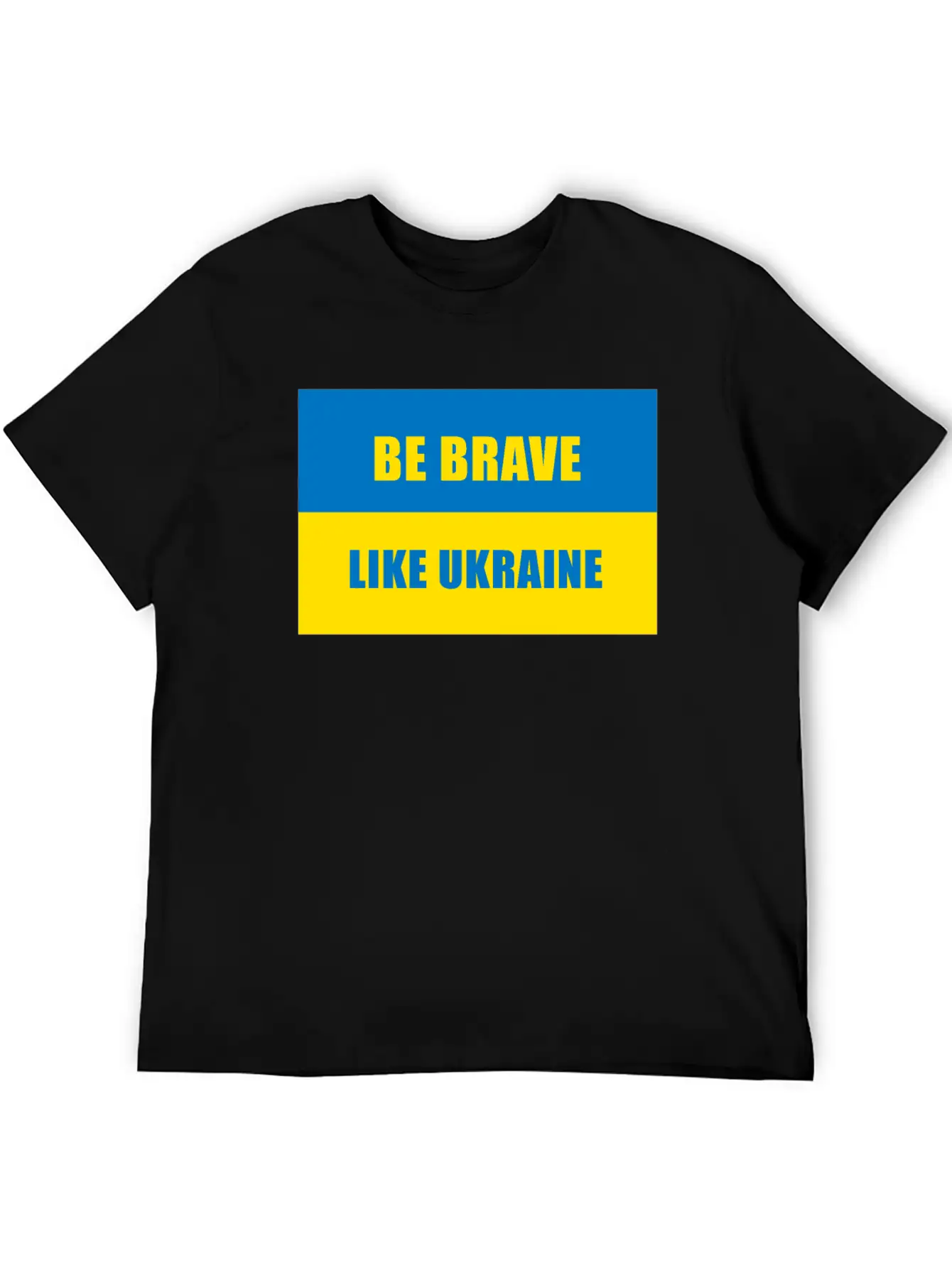 Be Brave Like Ukraine Basic Graphic T-Shirt ¨C Daily Comfort In Soft Cotton
