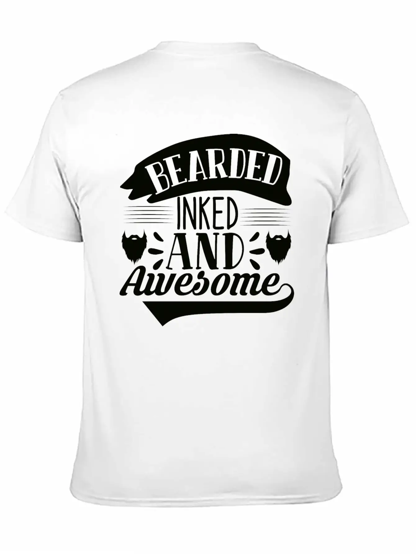Bearded Inked And Awesome Soft Cotton Short Sleeve Tee ¨C Unisex Wardrobe Staple
