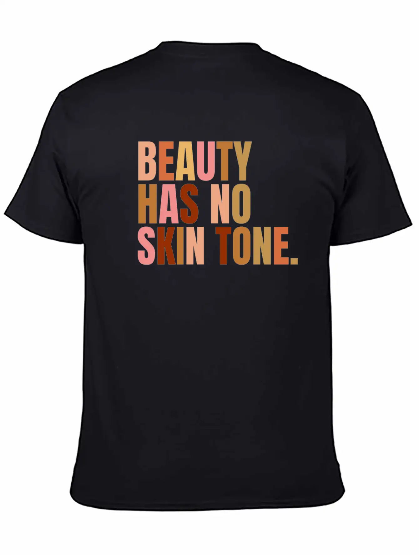 Beauty Has No Skin Tone Melanin Slogan Essential Cotton Tee For Daily Outfits ¨C Unisex Style