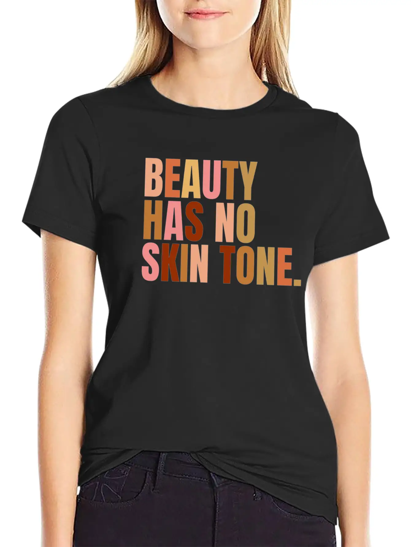 Beauty Has No Skin Tone Melanin Slogan Essential Cotton Tee For Daily Outfits ¨C Unisex Style