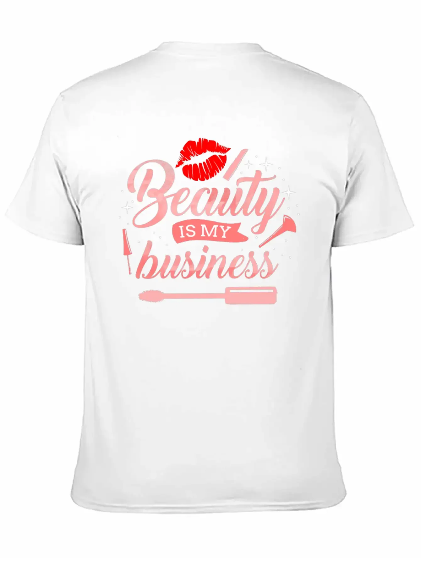 Beauty Is My Business For Makeup Artist Soft Cotton Short Sleeve Tee ¨C Unisex Wardrobe Staple