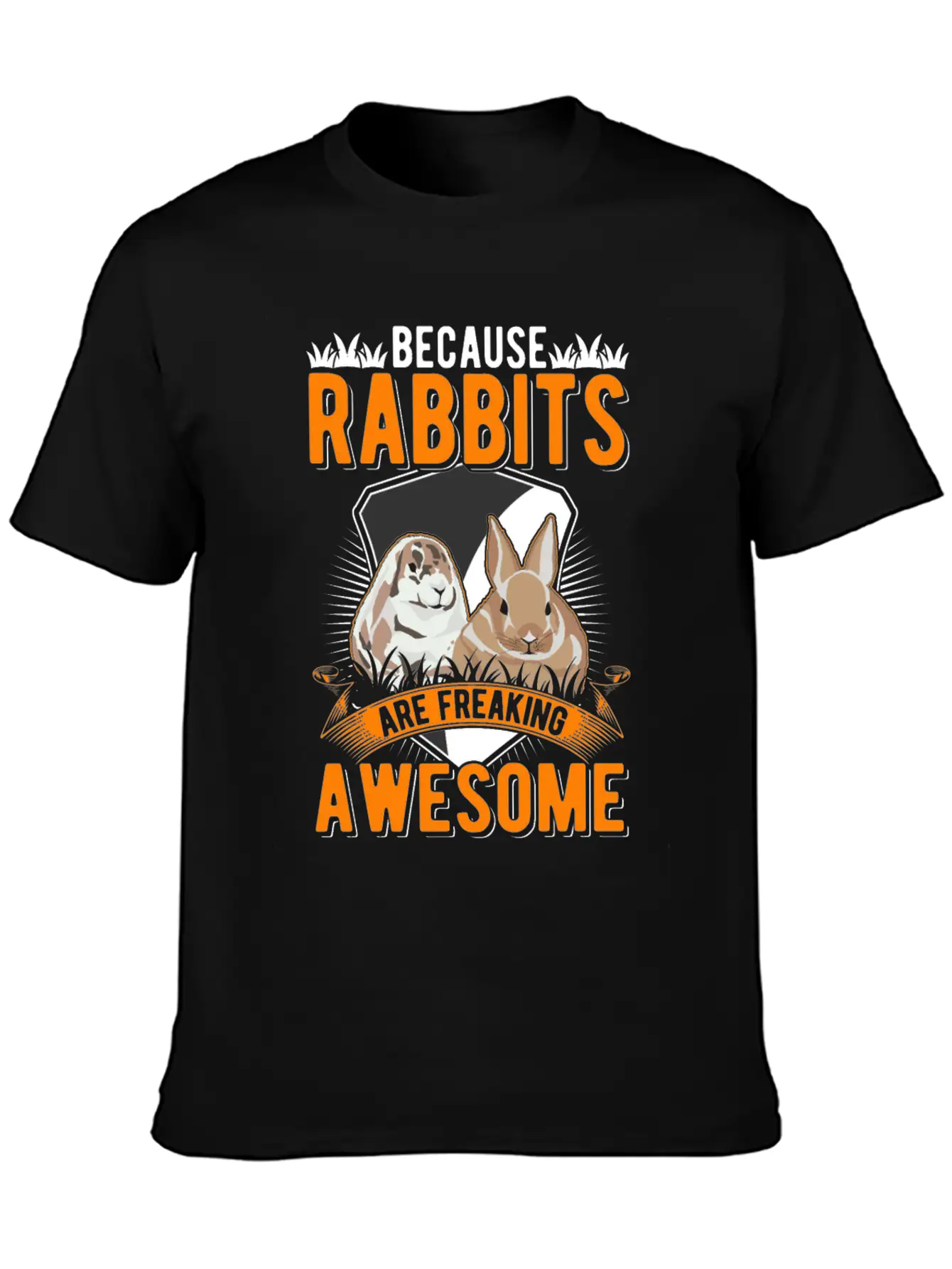 Because Rabbits Are Freaking Awesome Soft Cotton Short Sleeve Tee ¨C Unisex Wardrobe Staple