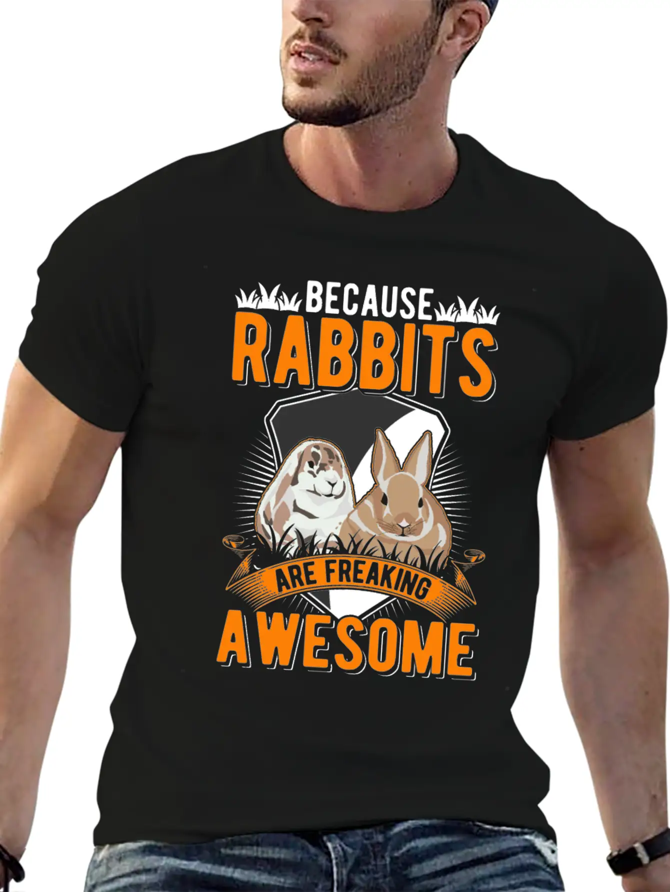 Because Rabbits Are Freaking Awesome Soft Cotton Short Sleeve Tee ¨C Unisex Wardrobe Staple