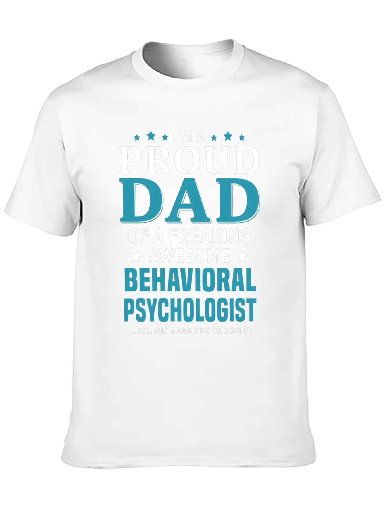 Behavioral Psychologist Basic Graphic T-Shirt ¨C Daily Comfort In Soft Cotton