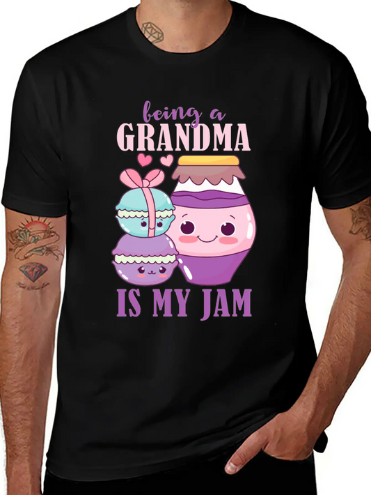 Being A Grandma Is My Jam Design For Grandmother Essential Cotton Tee For Daily Outfits ¨C Unisex Style
