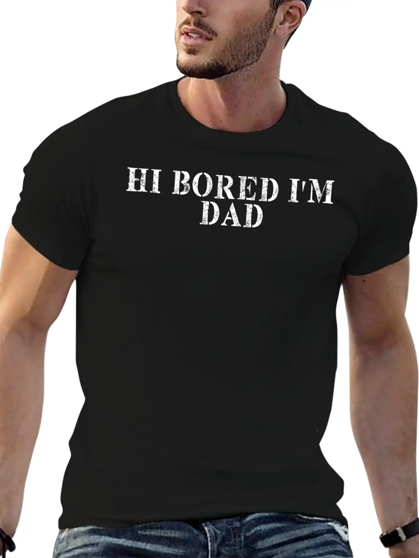 Best Friend Funny - Hi Bored I M Dad Basic Graphic T-Shirt ¨C Daily Comfort In Soft Cotton