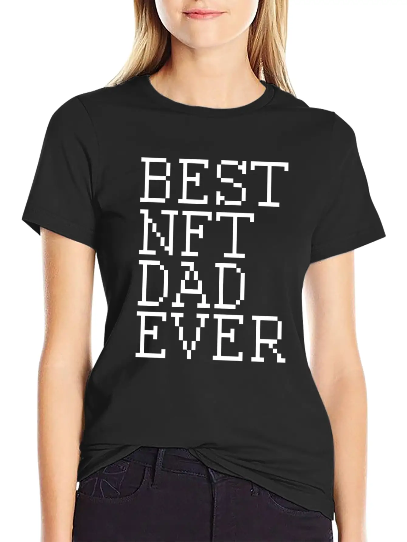 Best NFT Dad Ever Non-Fungible Token Crypto Art Essential Cotton Tee For Daily Outfits ¨C Unisex Style