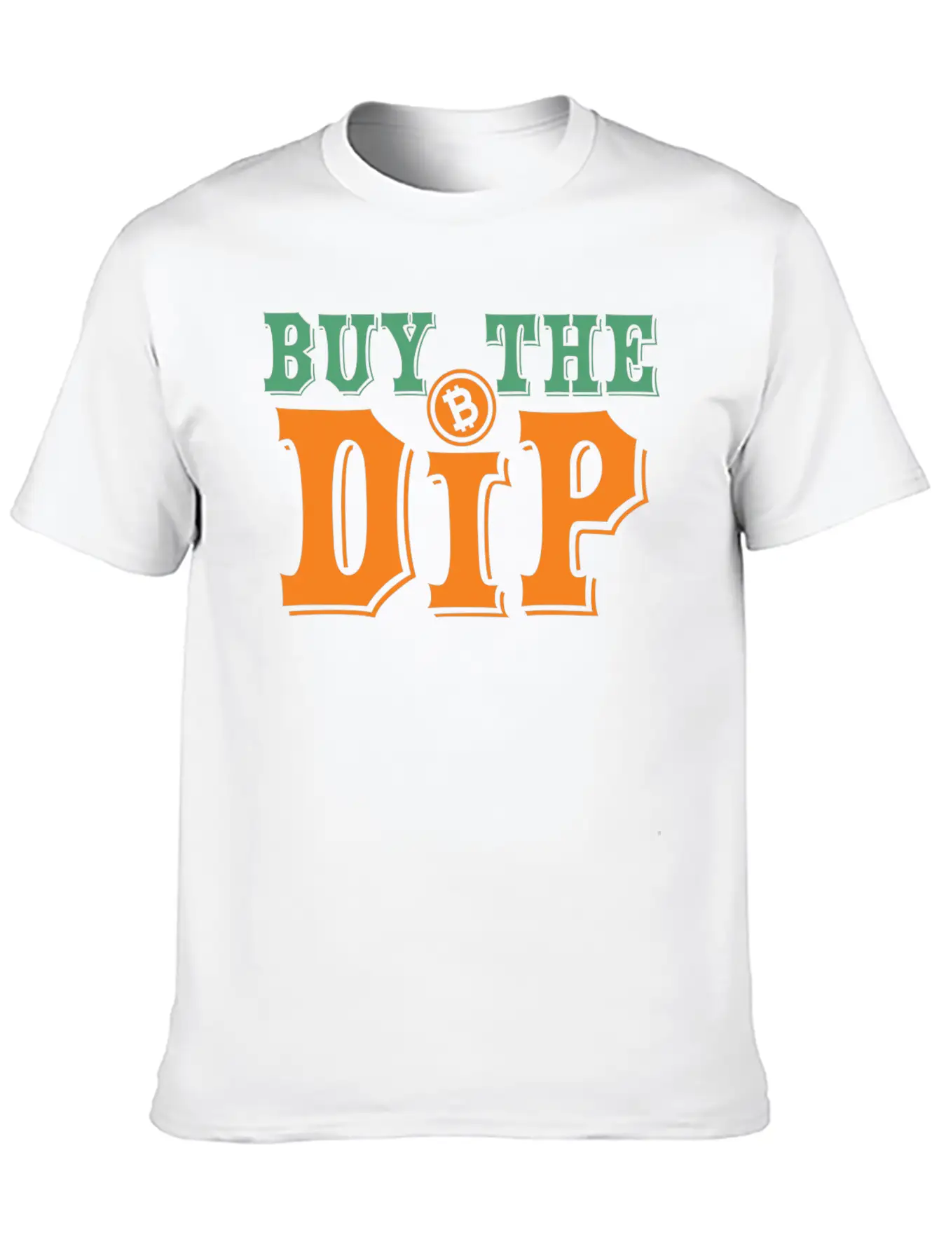 Bitcoin Crypto Buy The Dip Now Basic Graphic T-Shirt ¨C Daily Comfort In Soft Cotton