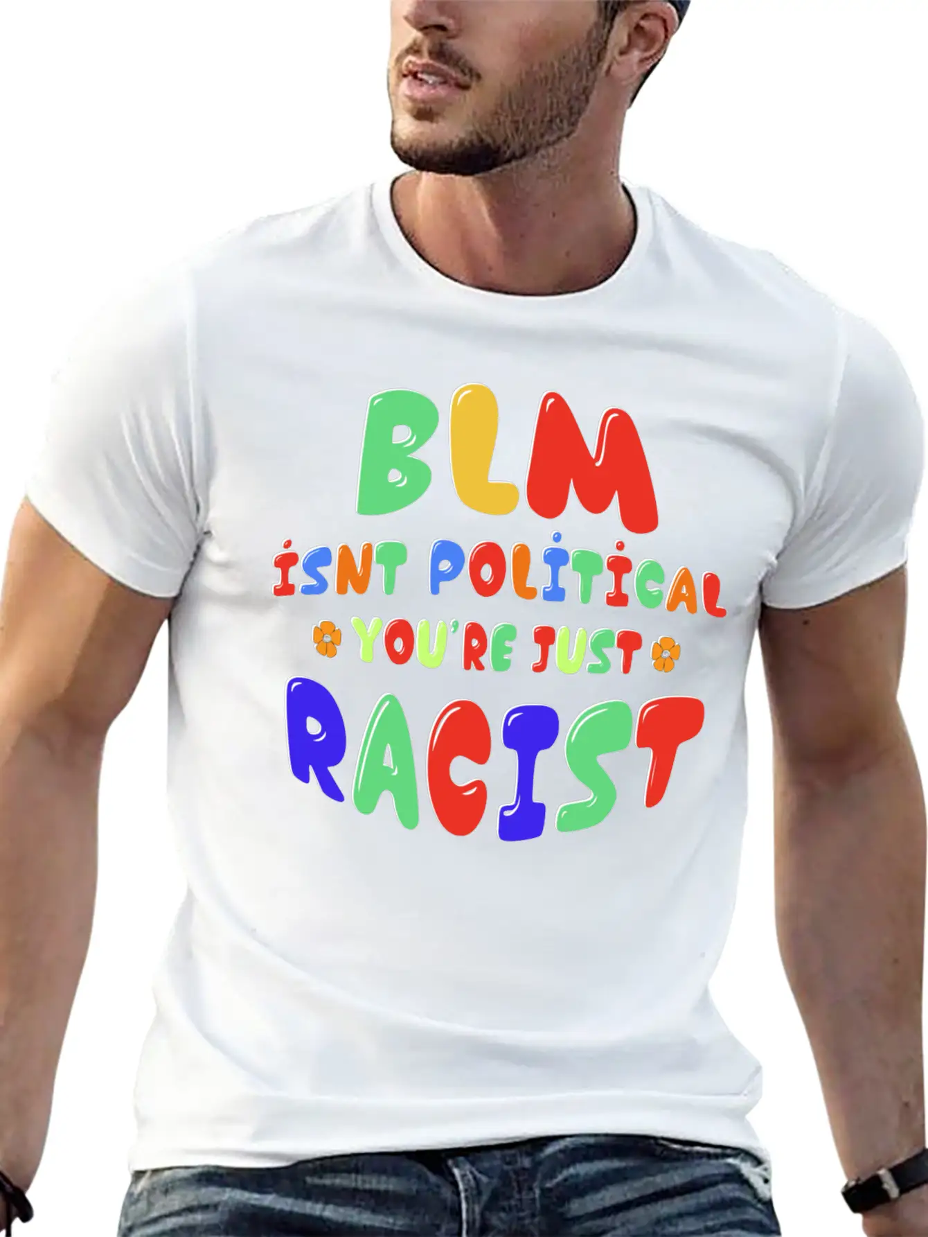 BLM Isn't Political You're Just Racist Soft Cotton Short Sleeve Tee ¨C Unisex Wardrobe Staple
