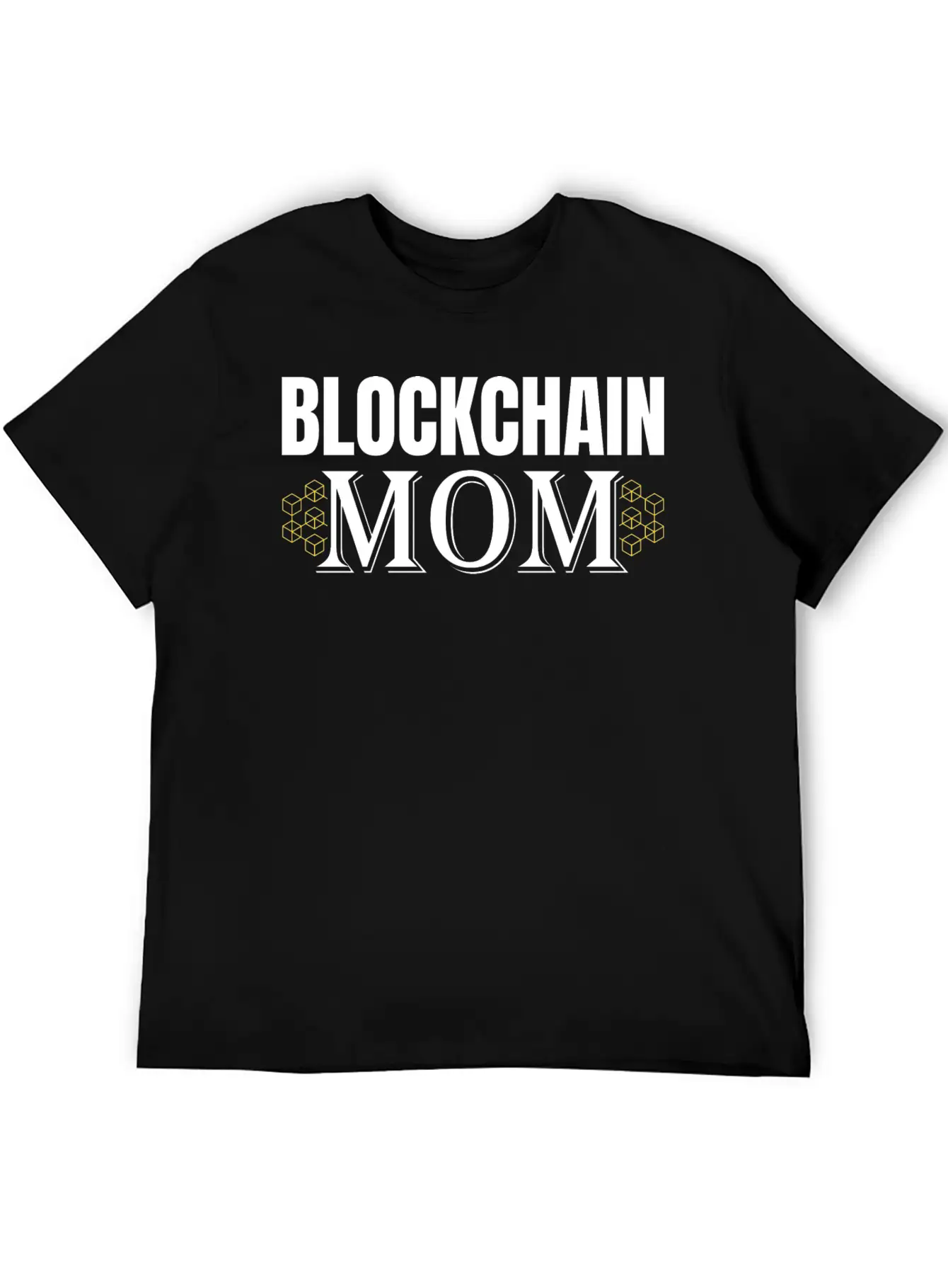 Blockchain Mom Cryptocurrency Mother's Day Gift Basic Graphic T-Shirt ¨C Daily Comfort In Soft Cotton