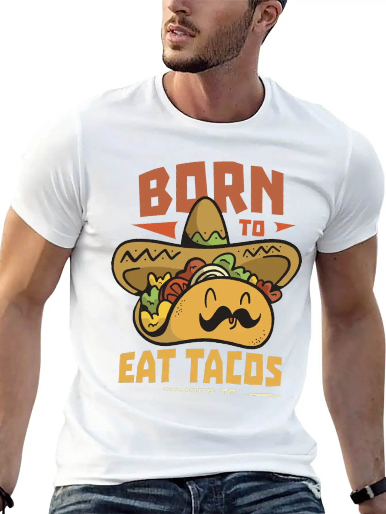 Born To Eat Tacos Forced To Work Soft Cotton Short Sleeve Tee ¨C Unisex Wardrobe Staple