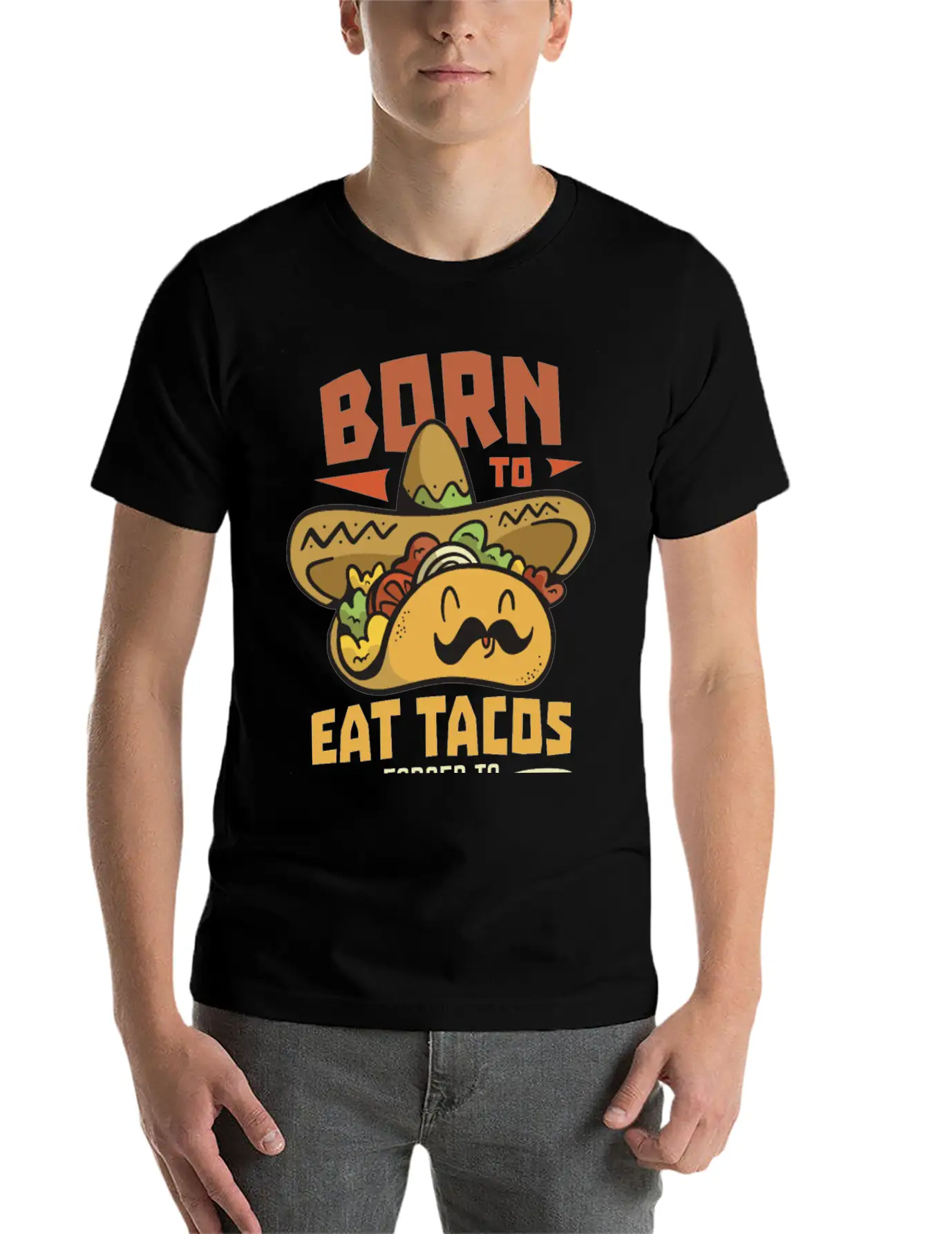 Born To Eat Tacos Forced To Work Soft Cotton Short Sleeve Tee ¨C Unisex Wardrobe Staple