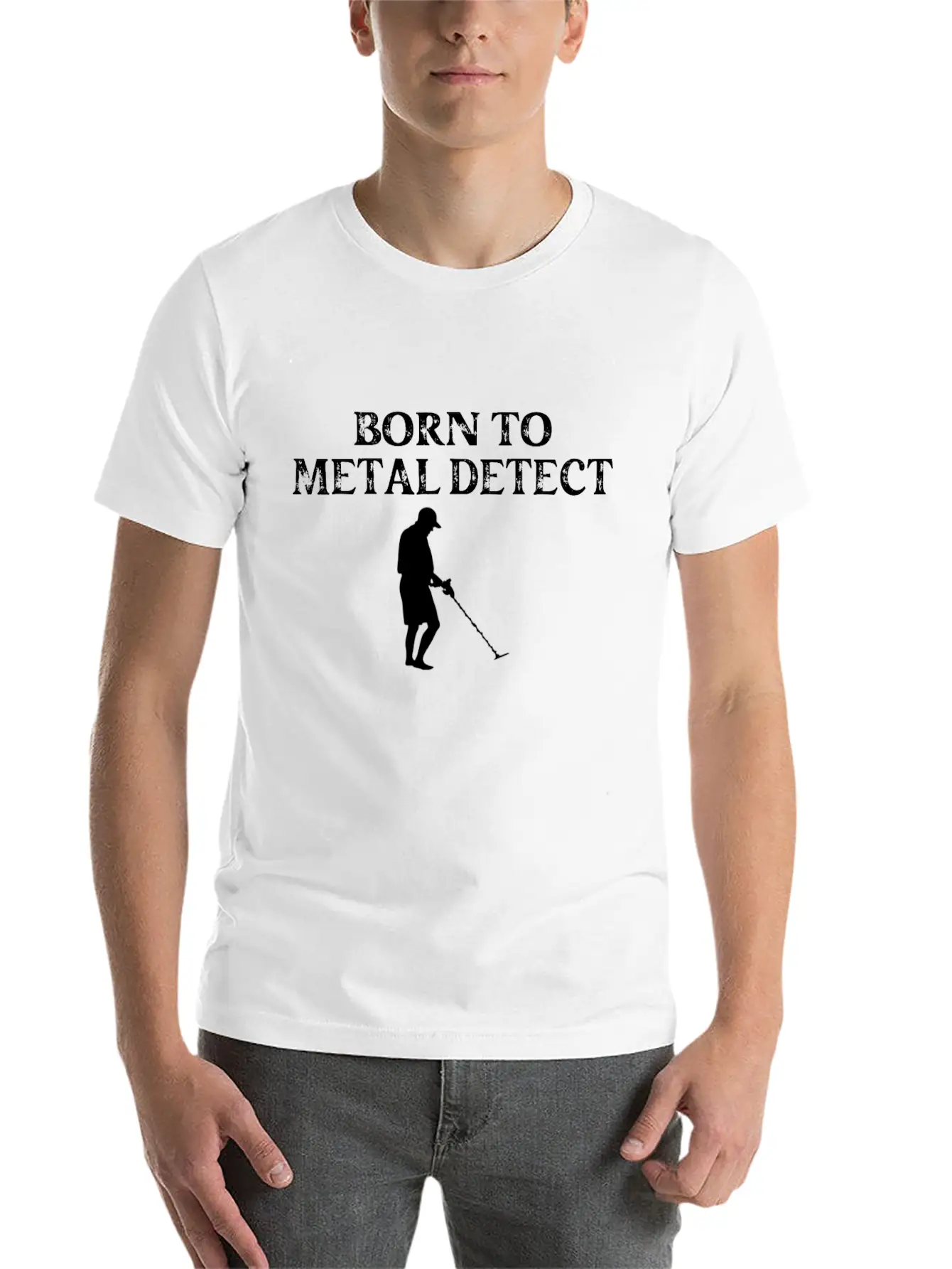 Born To Metal Detect Metal Detecting Basic Graphic T-Shirt ¨C Daily Comfort In Soft Cotton