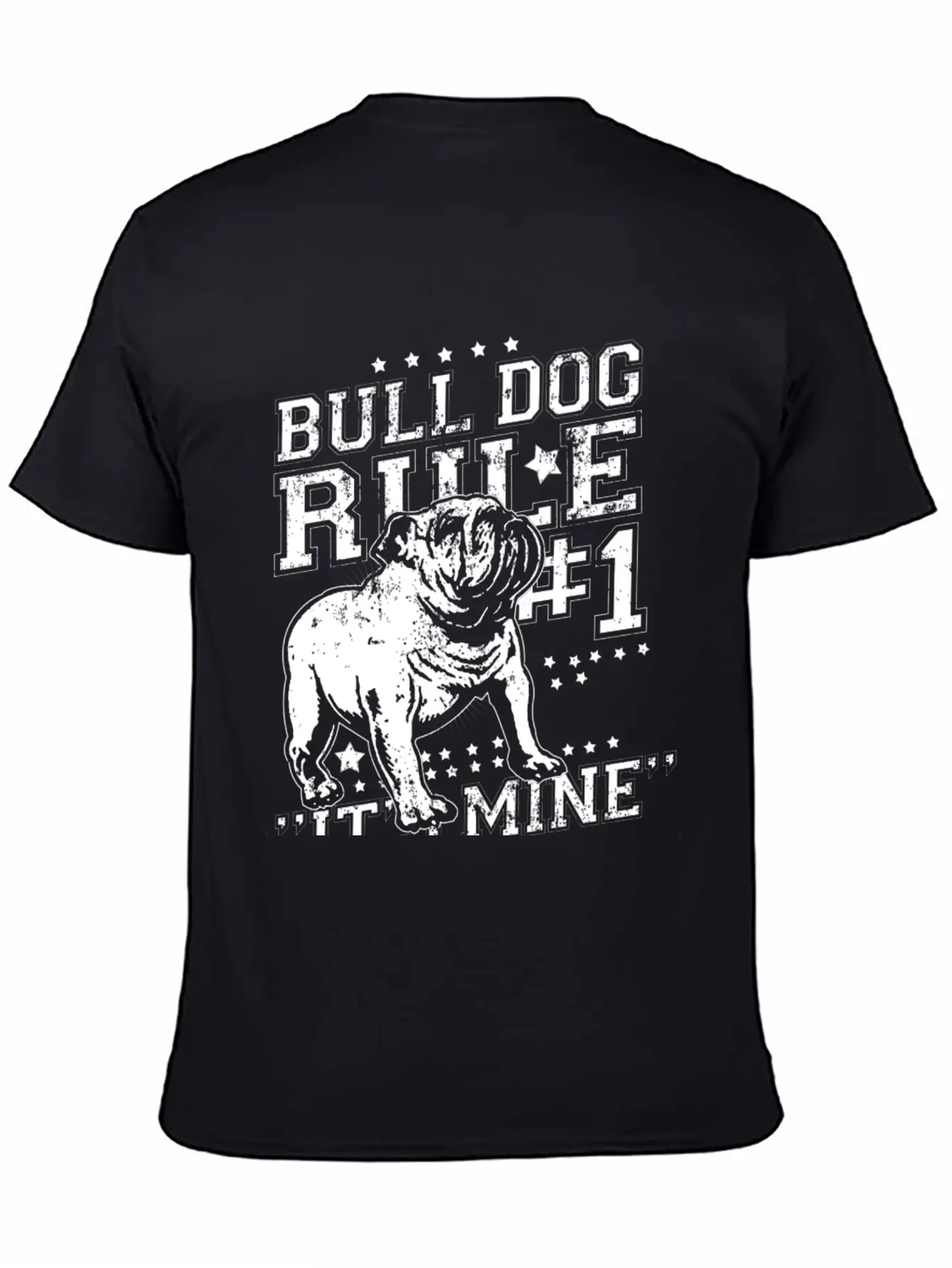 Bull Dog - Bull Dog Rule Number One T-shirt Basic Graphic T-Shirt ¨C Daily Comfort In Soft Cotton