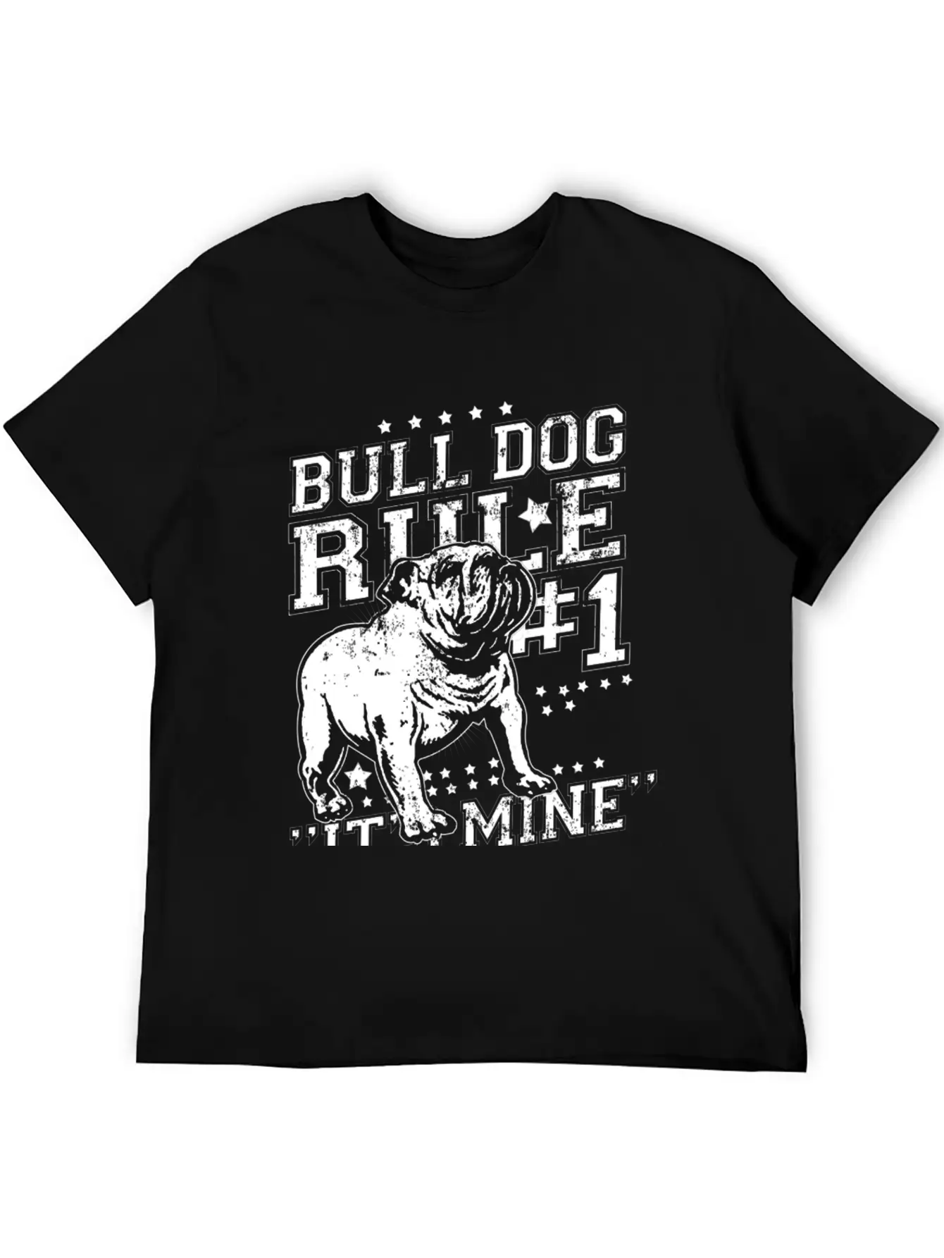 Bull Dog - Bull Dog Rule Number One T-shirt Basic Graphic T-Shirt ¨C Daily Comfort In Soft Cotton
