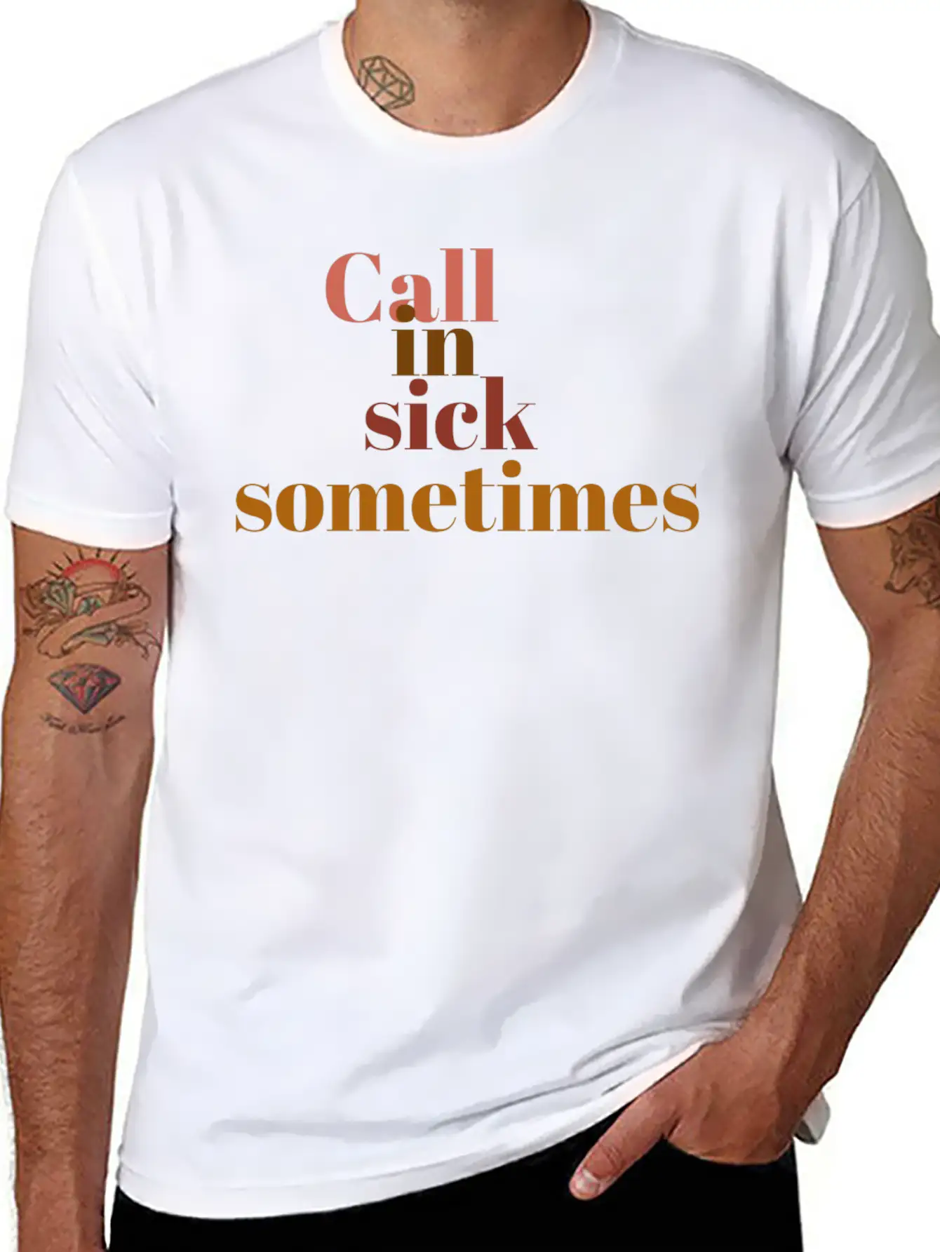 Call In Sick Basic Graphic T-Shirt ¨C Daily Comfort In Soft Cotton