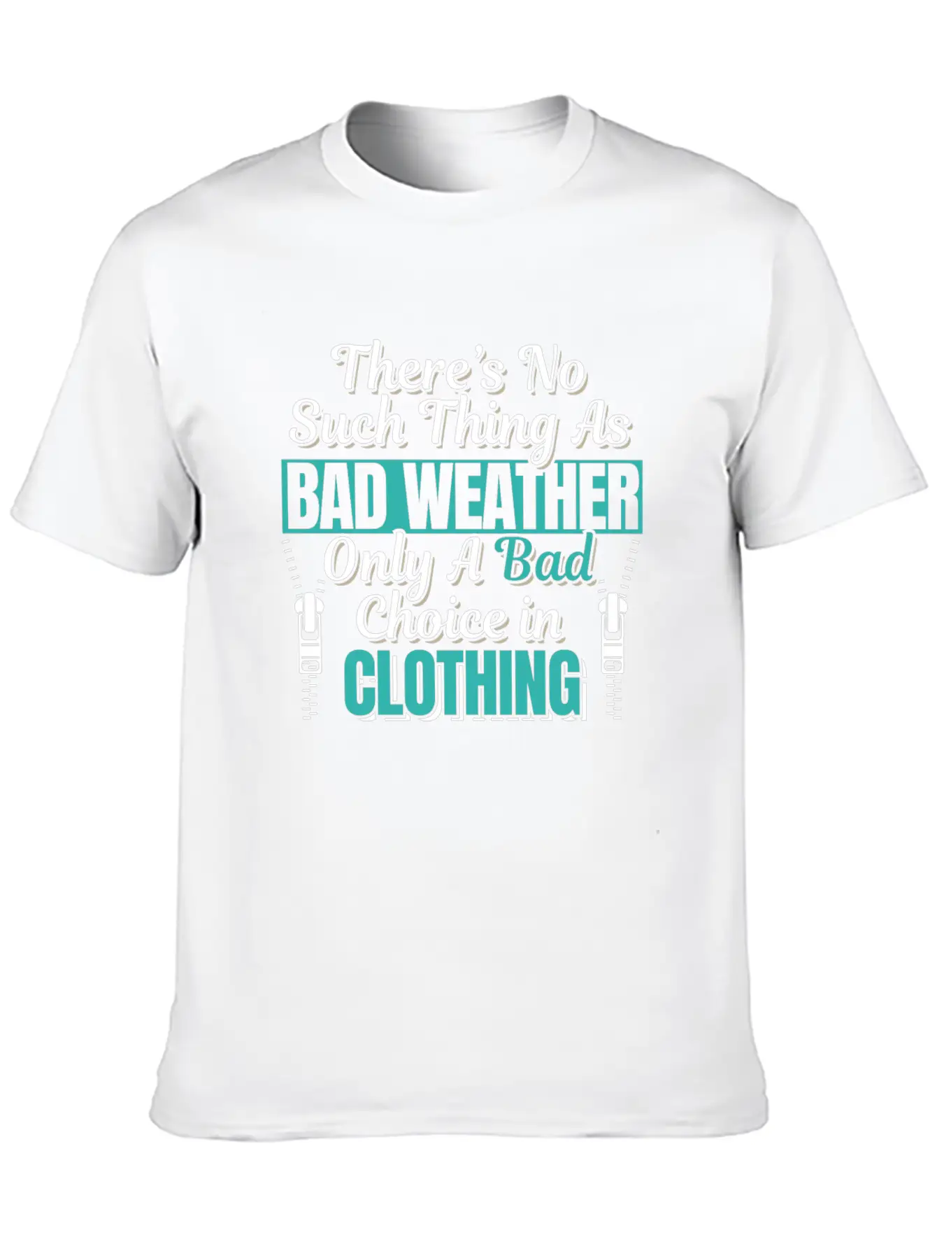 Camping Hiking Outdoor Bad Weather Quote Essential Cotton Tee For Daily Outfits ¨C Unisex Style