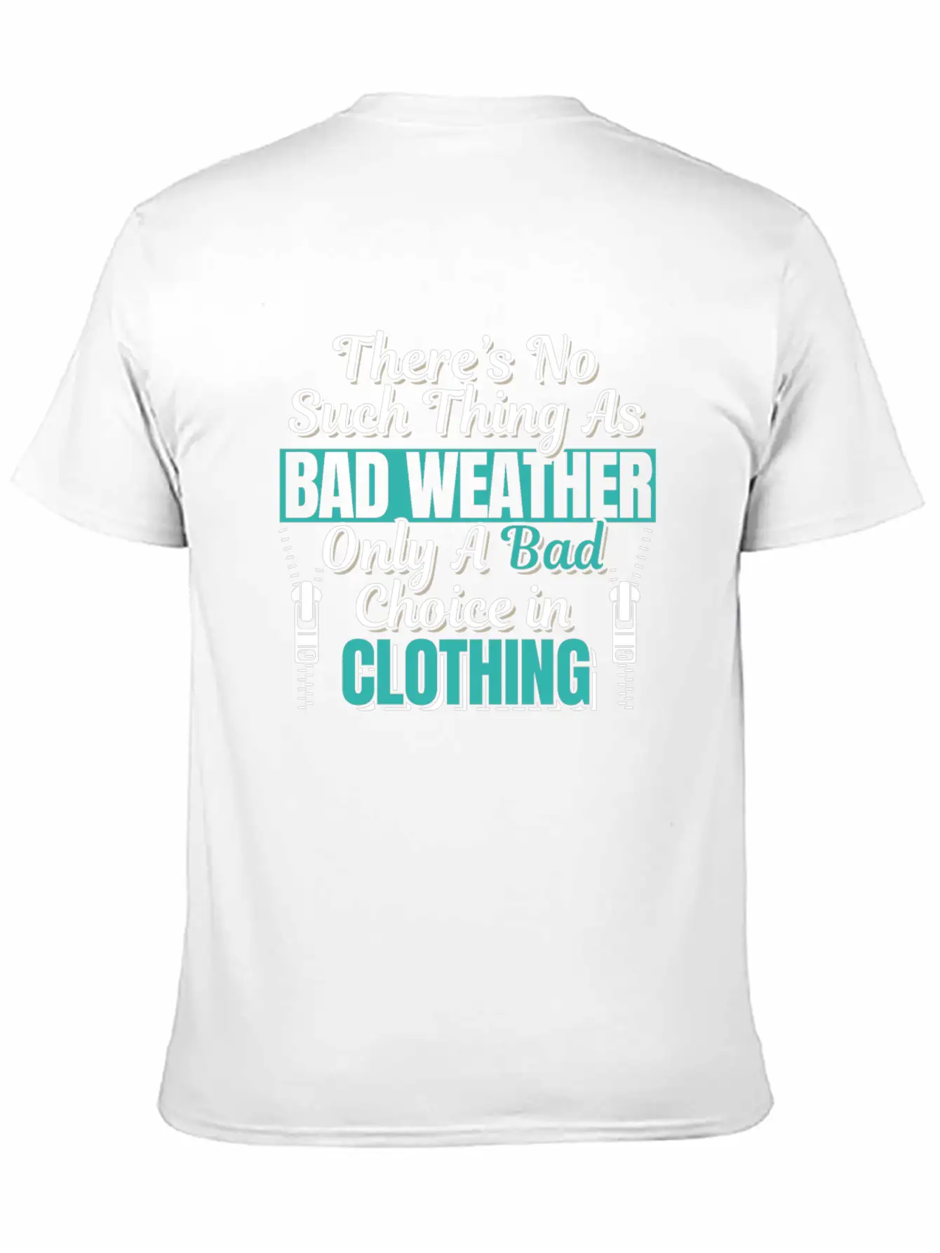 Camping Hiking Outdoor Bad Weather Quote Essential Cotton Tee For Daily Outfits ¨C Unisex Style