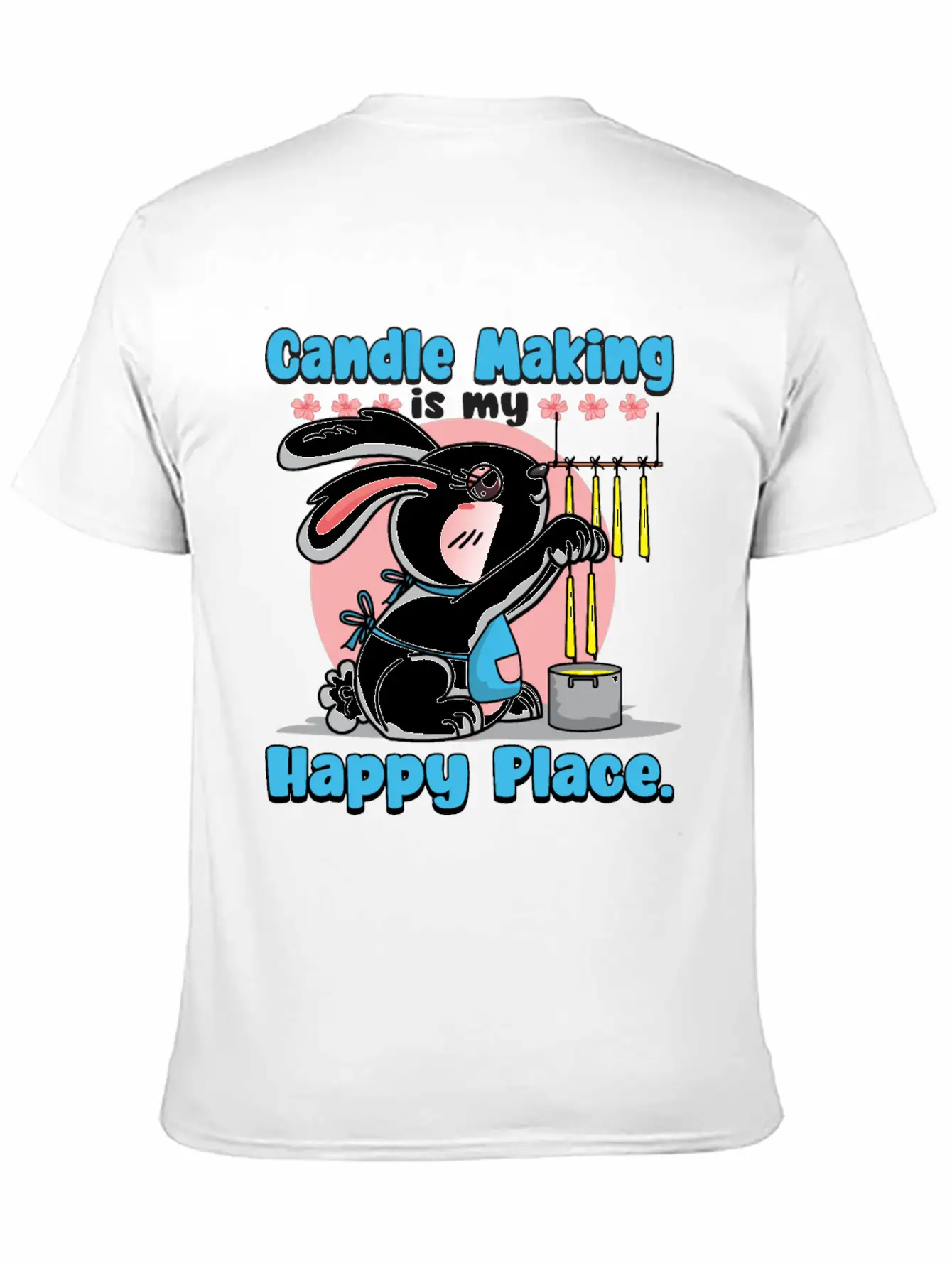 Candle Making Is My Happy Place. Soft Cotton Short Sleeve Tee ¨C Unisex Wardrobe Staple