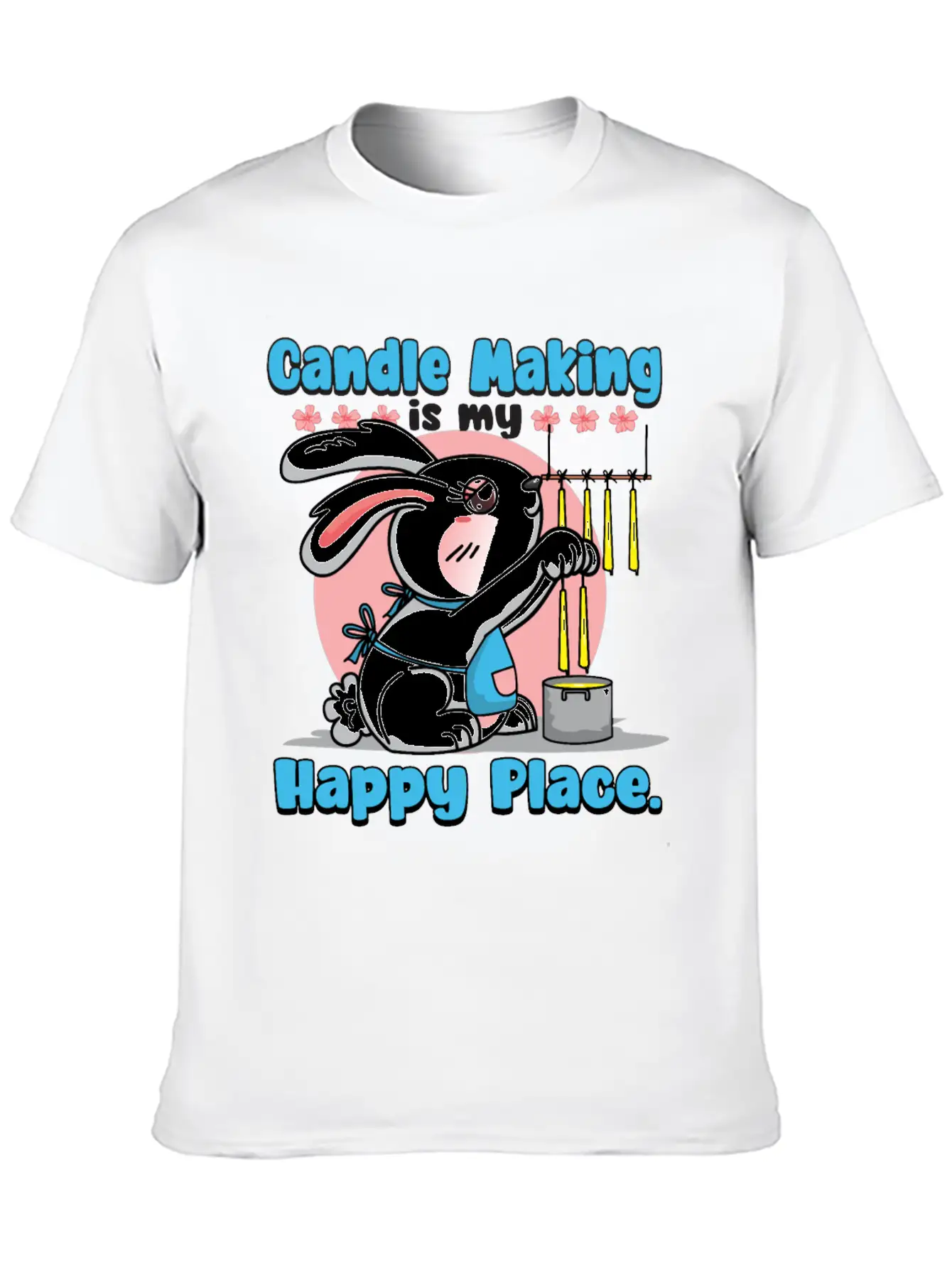 Candle Making Is My Happy Place. Soft Cotton Short Sleeve Tee ¨C Unisex Wardrobe Staple