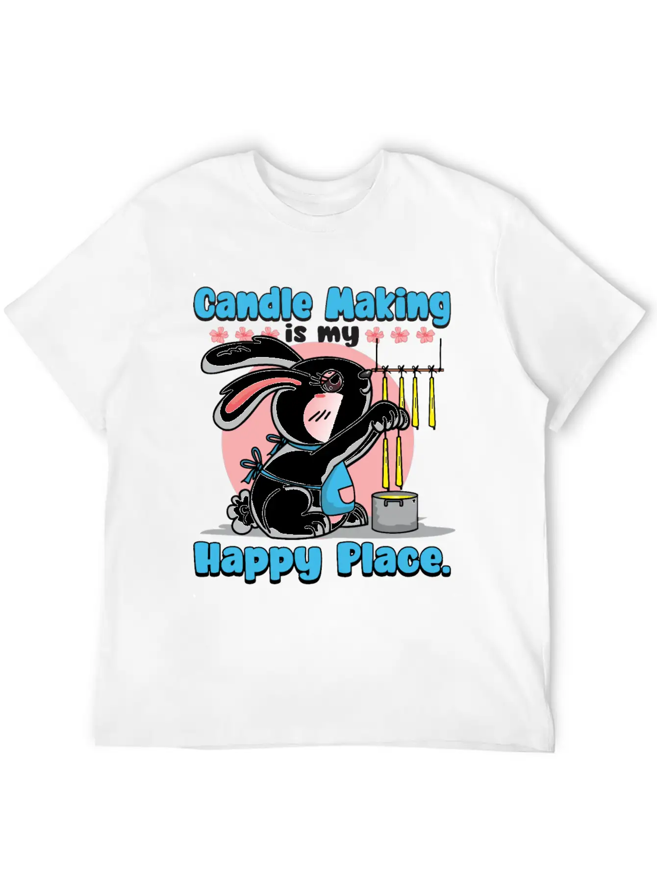 Candle Making Is My Happy Place. Soft Cotton Short Sleeve Tee ¨C Unisex Wardrobe Staple