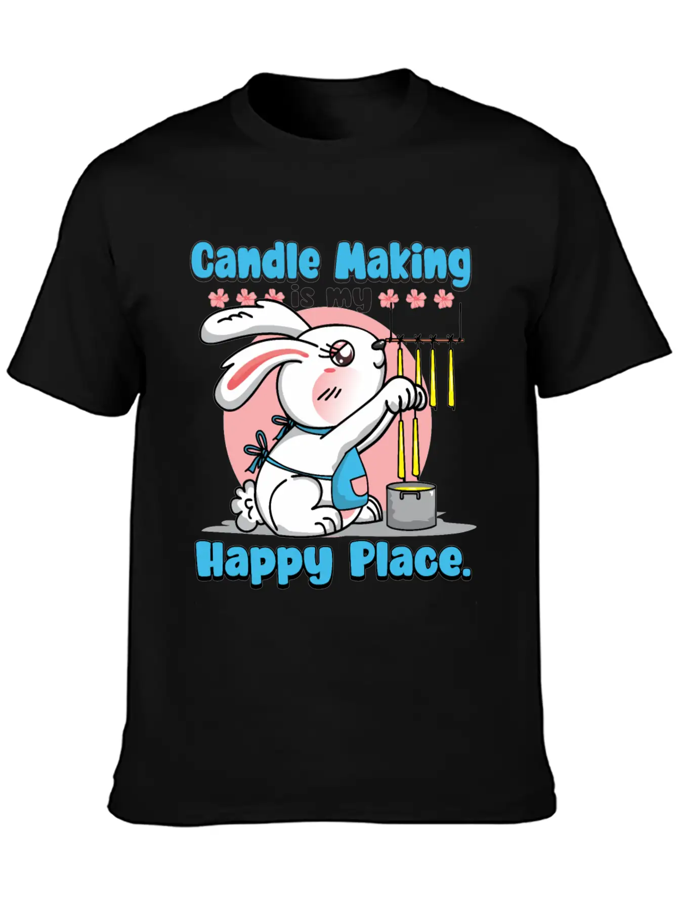 Candle Making Is My Happy Place. Soft Cotton Short Sleeve Tee ¨C Unisex Wardrobe Staple