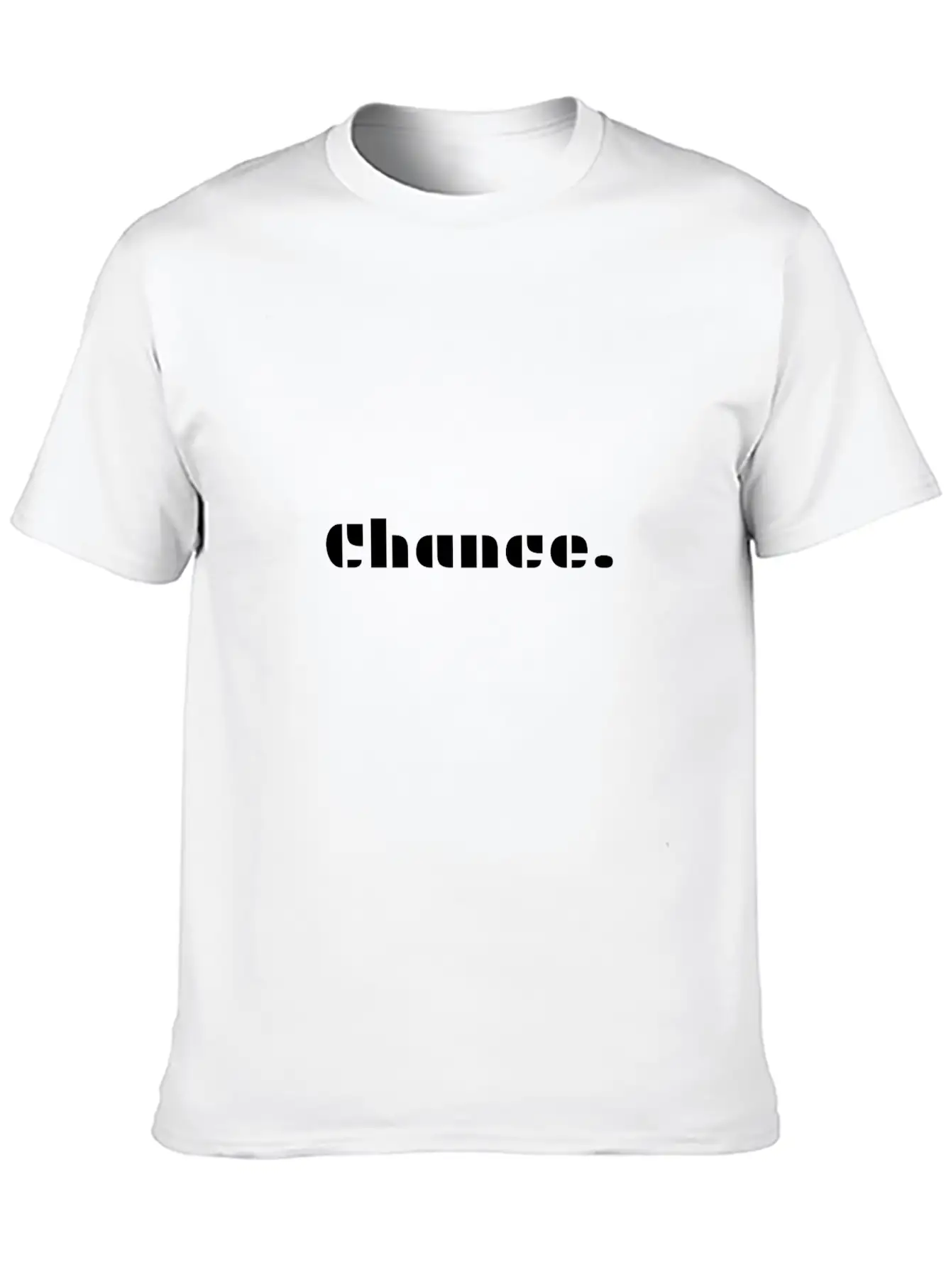 Chance Mood Chic Gift Gift Ideas Soft Cotton Short Sleeve Tee ¨C Unisex Wardrobe Staple