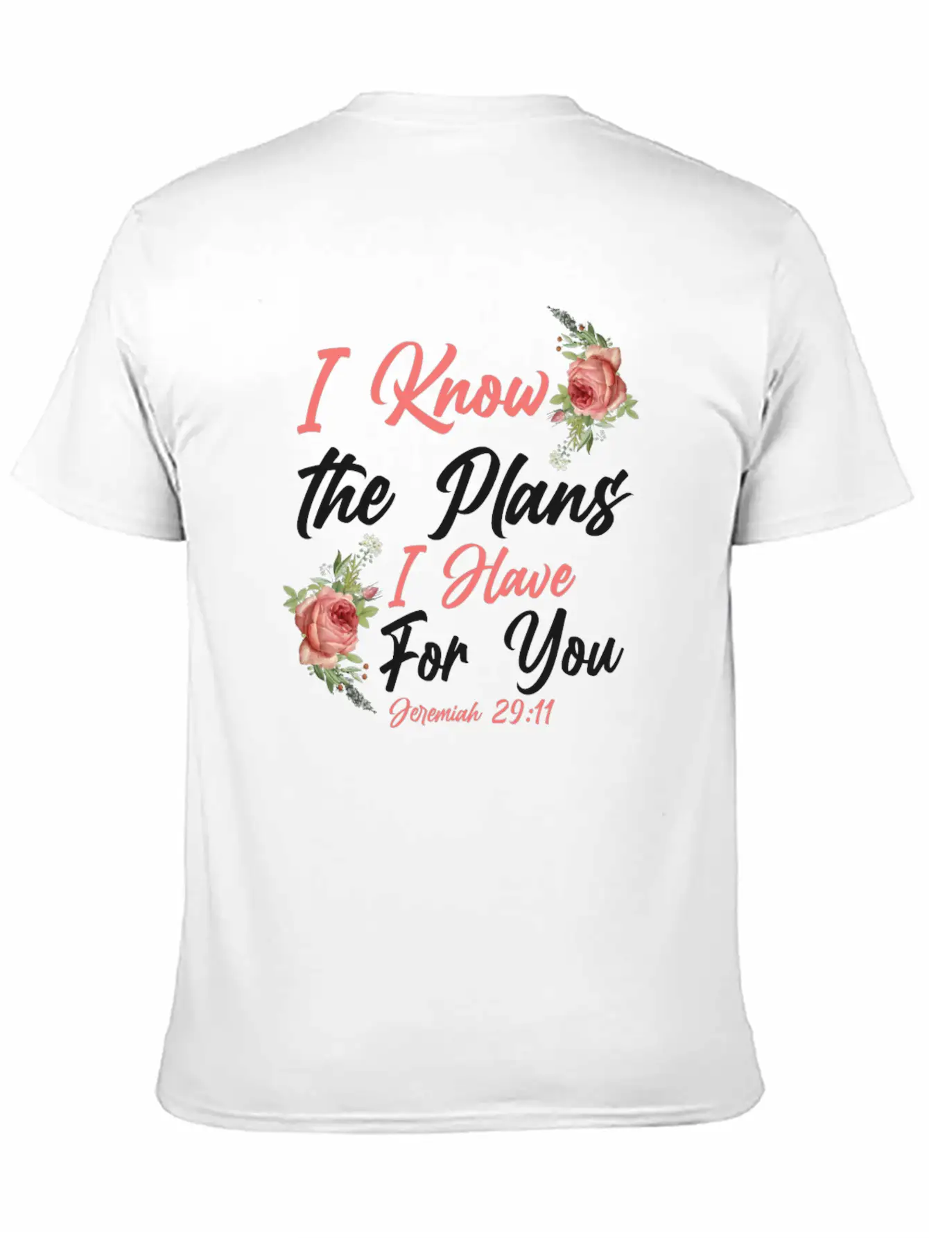 Christian Bible Verse Quote Rose Essential Cotton Tee For Daily Outfits ¨C Unisex Style