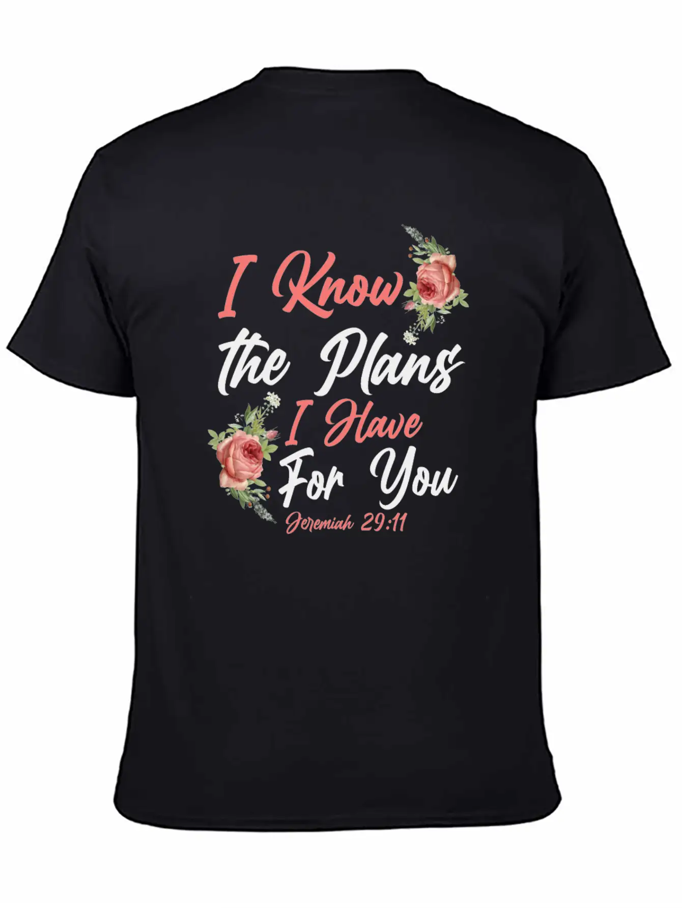 Christian Bible Verse Quote Rose Essential Cotton Tee For Daily Outfits ¨C Unisex Style